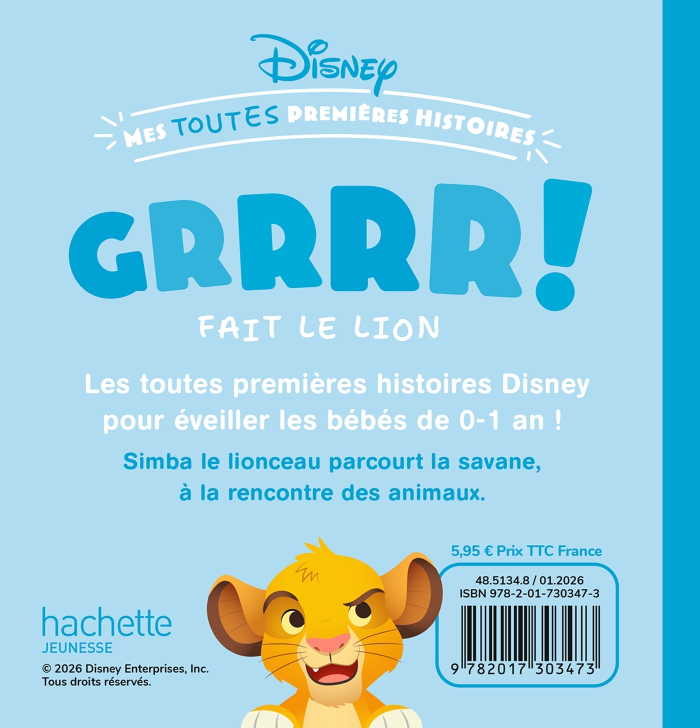 DISNEY BABY - Mes toutes Premières Histoires - Grrr fait le lion ! -  - DISNEY HACHETTE