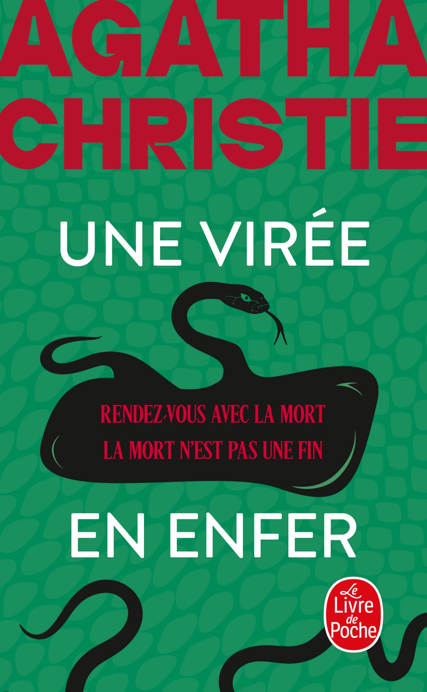 Une virée en enfer (Nouvelle traduction révisée) - Agatha Christie - LGF