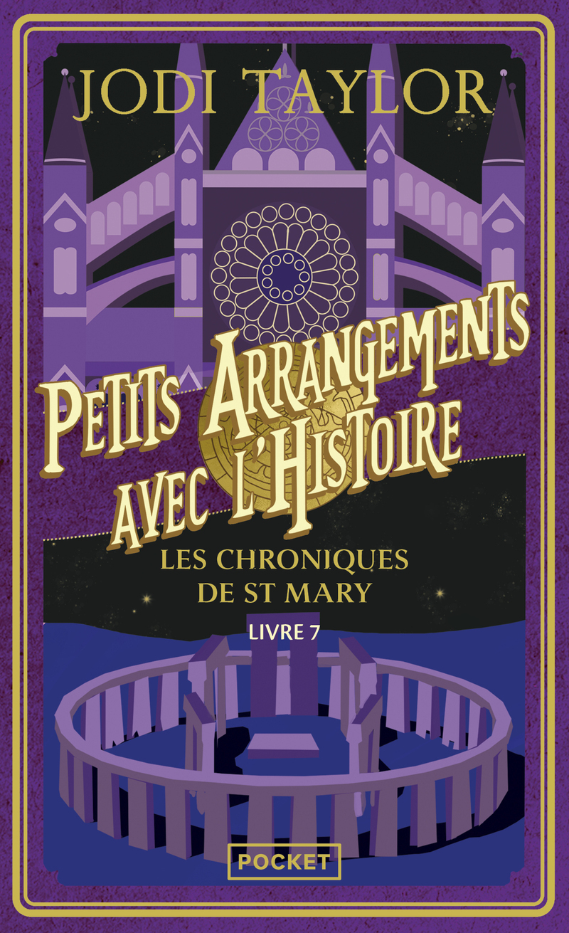 Les Chroniques de St Mary - Volume 7 - Petits arrangements avec l'histoire - Jodi Taylor - POCKET