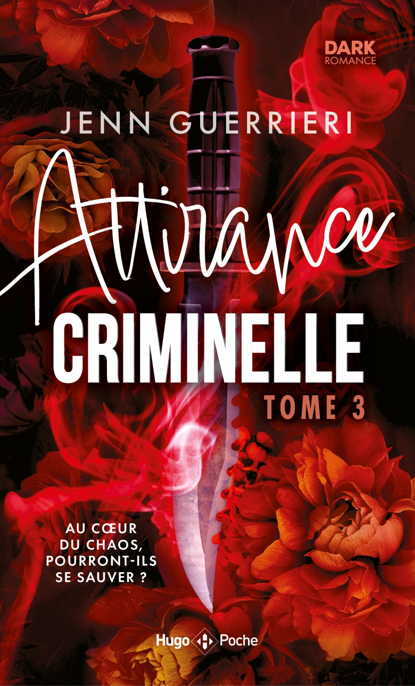 Attirance criminelle - Tome 3 - Jenn Guerrieri - HUGO POCHE