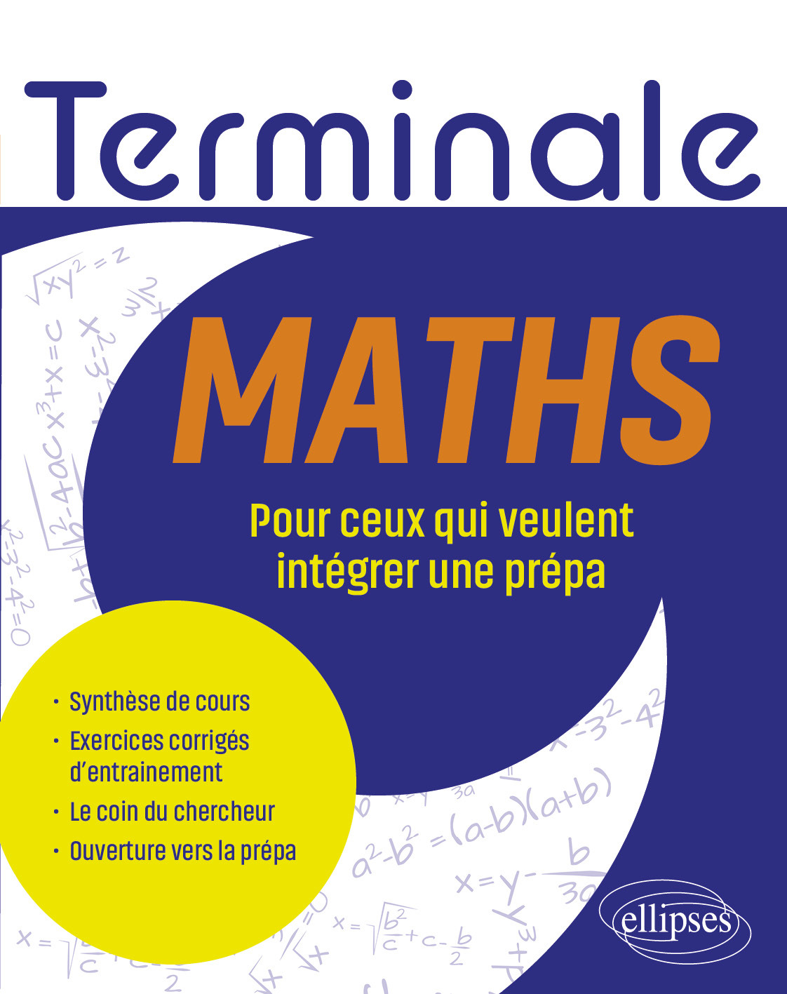 Maths - Terminale - Xavier Duchateau, Marc-Antoine Vassenet - ELLIPSES