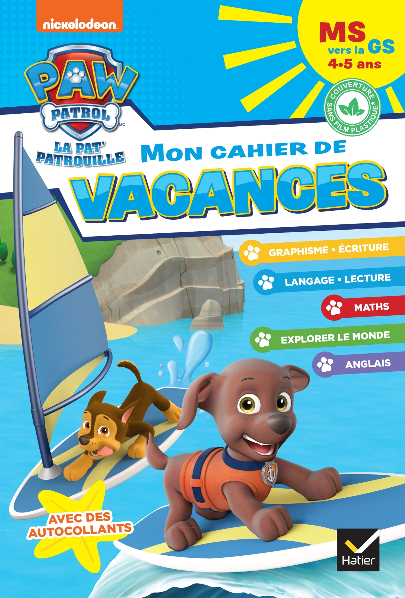 Cahier de vacances 2026 - Pat'Patrouille - MS vers la GS 4/5 ans - Pascale Magni, Rachel Valentin - HATIER