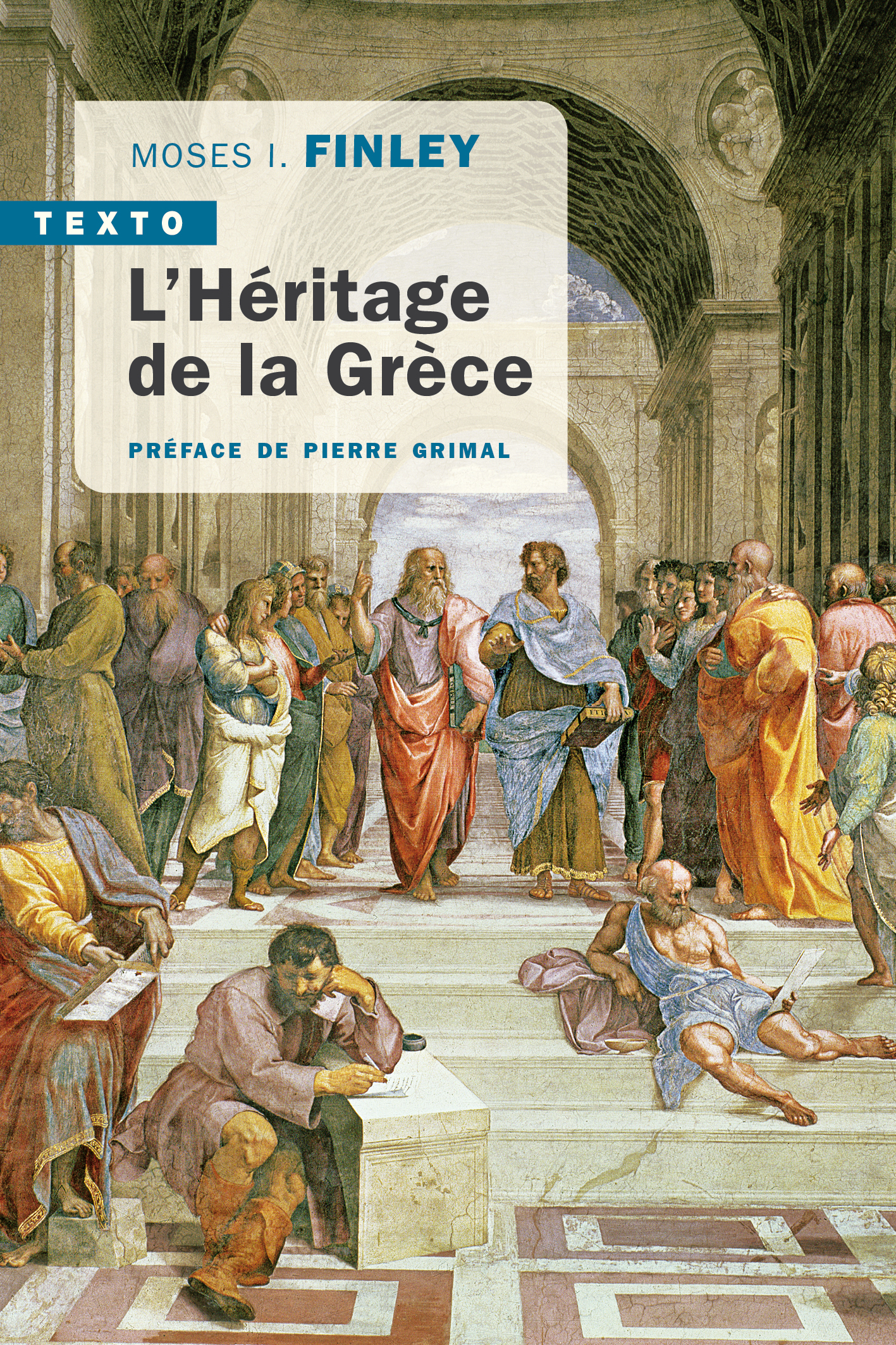 L'héritage de la Grèce - Moses I. Finley, Pierre Grimal - TALLANDIER