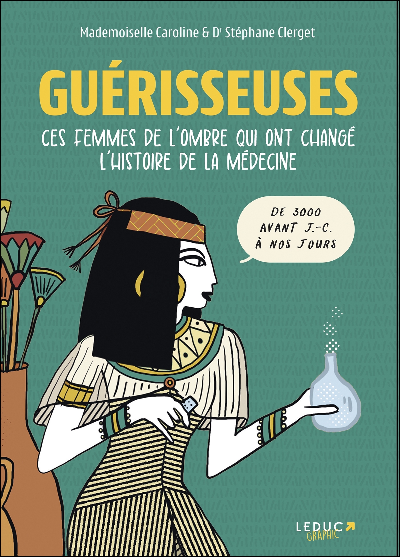 Guérisseuses -  - LEDUC GRAPHIC
