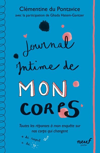 Journal intime de mon corps -  Pontavice Clémentine du, Clémentine du Pontavice, Ghada Hatem-Gantzer - EDL