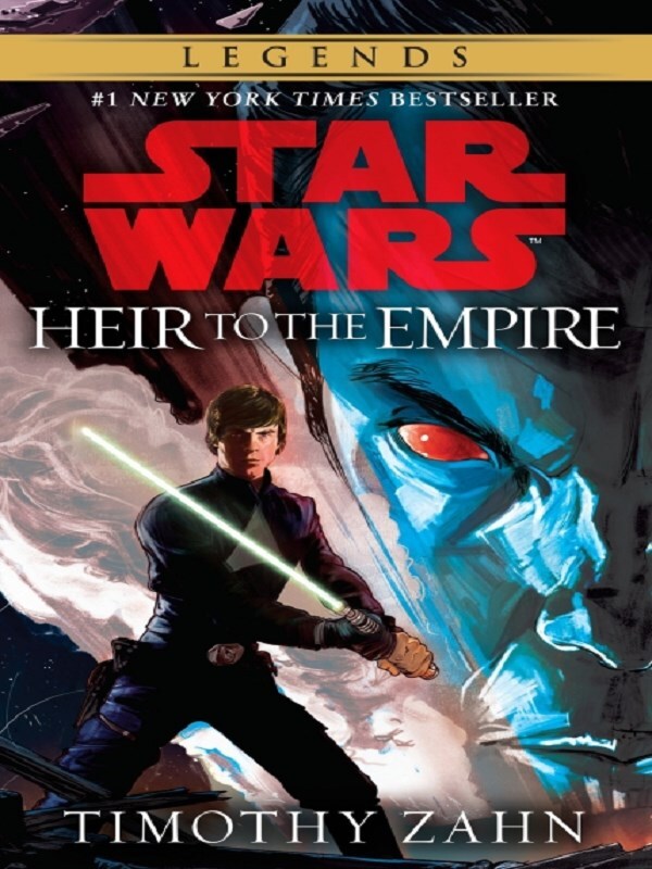 Heir to the Empire: Star Wars Legends (The Thrawn Trilogy) -  Zahn, Timothy, Timothy Zahn - test