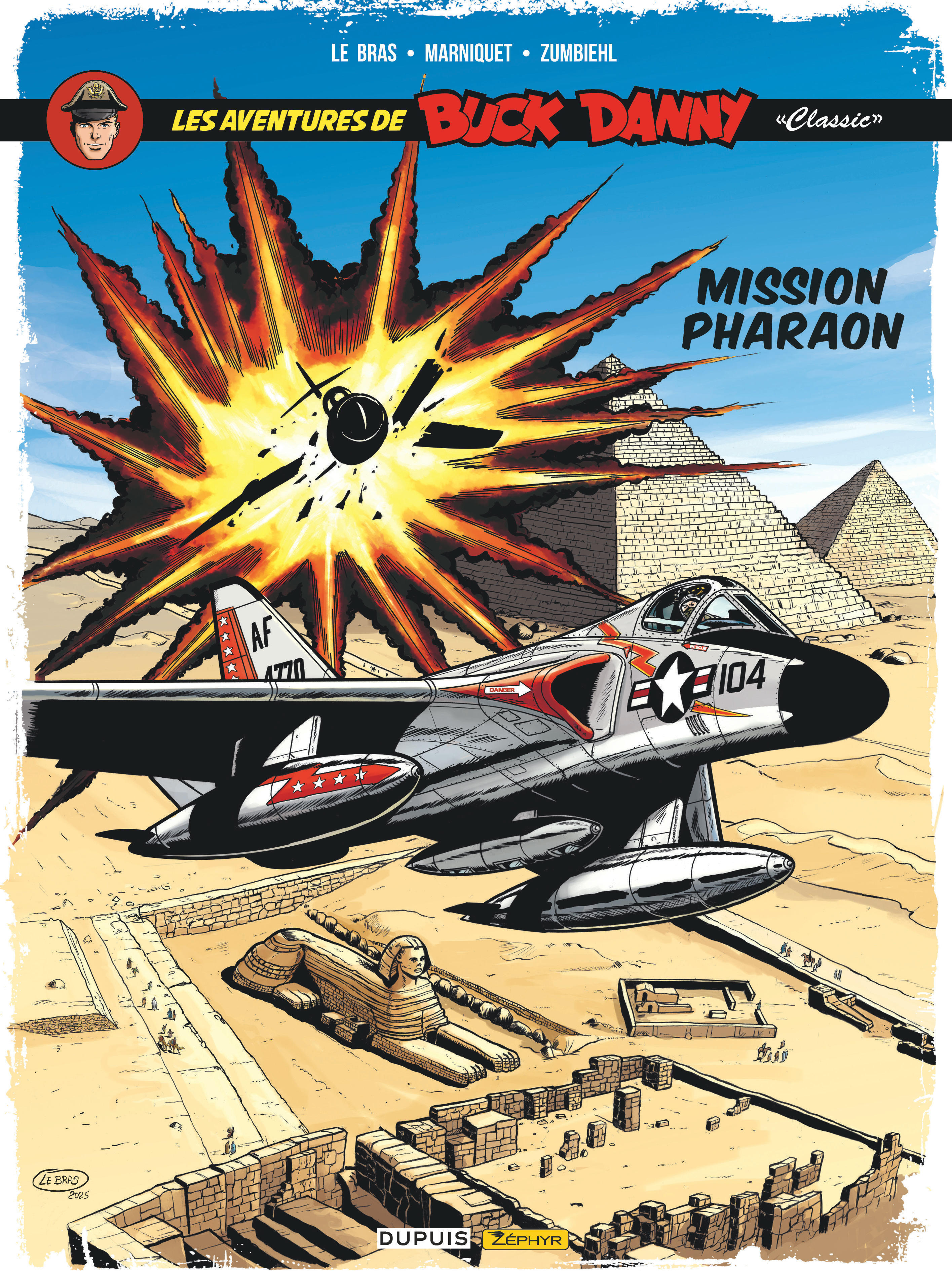Buck Danny Classic - Tome 13 - Mission Pharaon -  Zumbiehl Frédéric,  Marniquet Frédéric - ZEPHYR