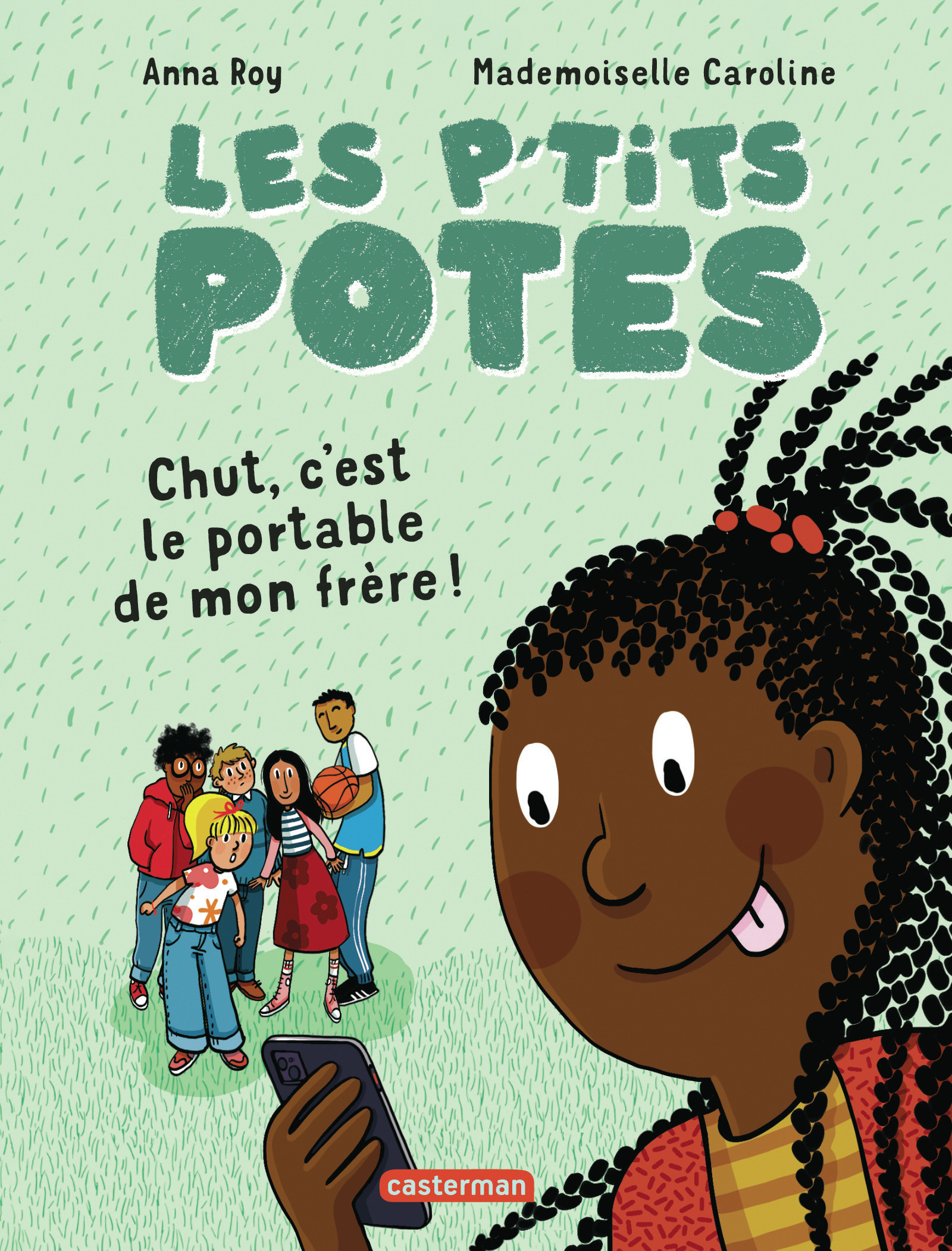 Les p'tits potes - Anna Roy - CASTERMAN