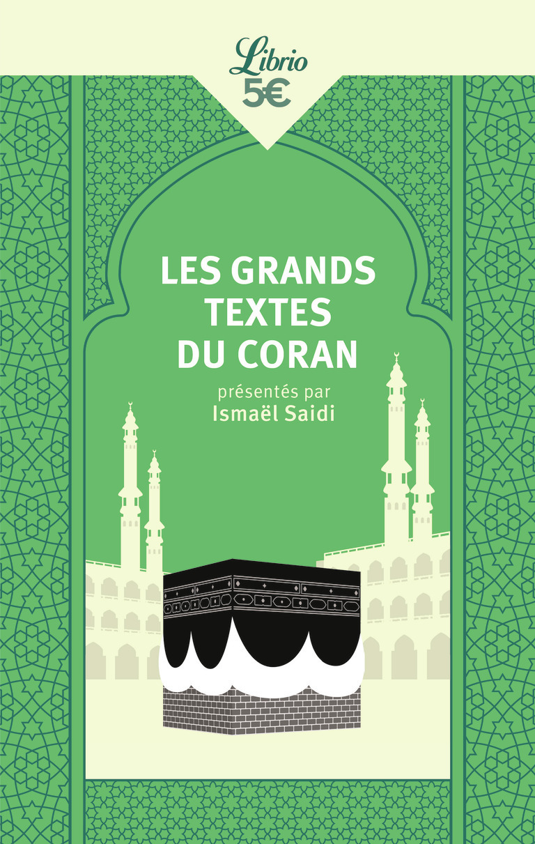 Les Grands Textes du Coran - Ismael Saidi - J'AI LU
