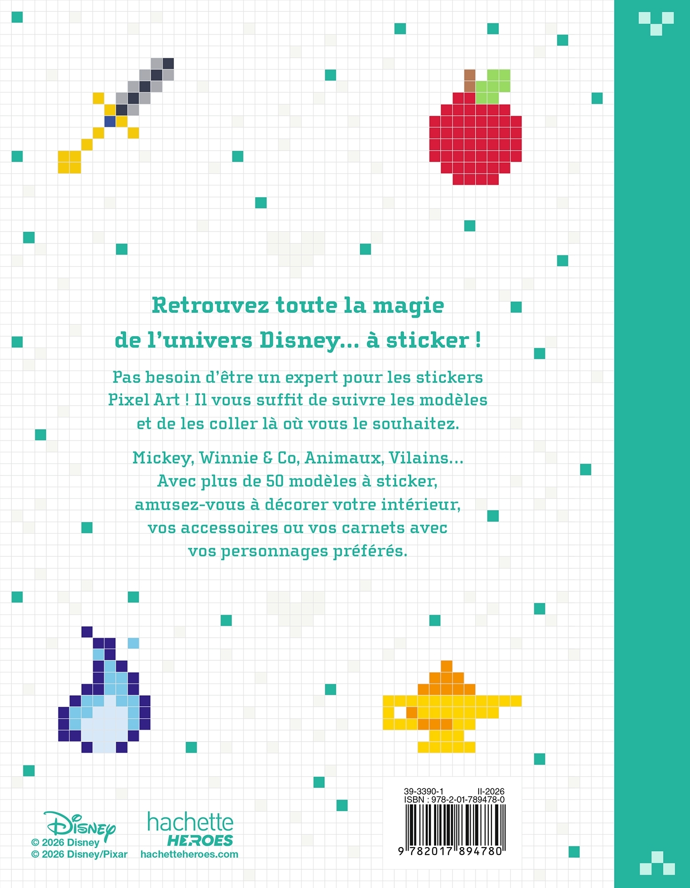 Stickers Pixel Art Disney - ERICK ALEXANDERSON ROSAS,   - HACHETTE HEROES