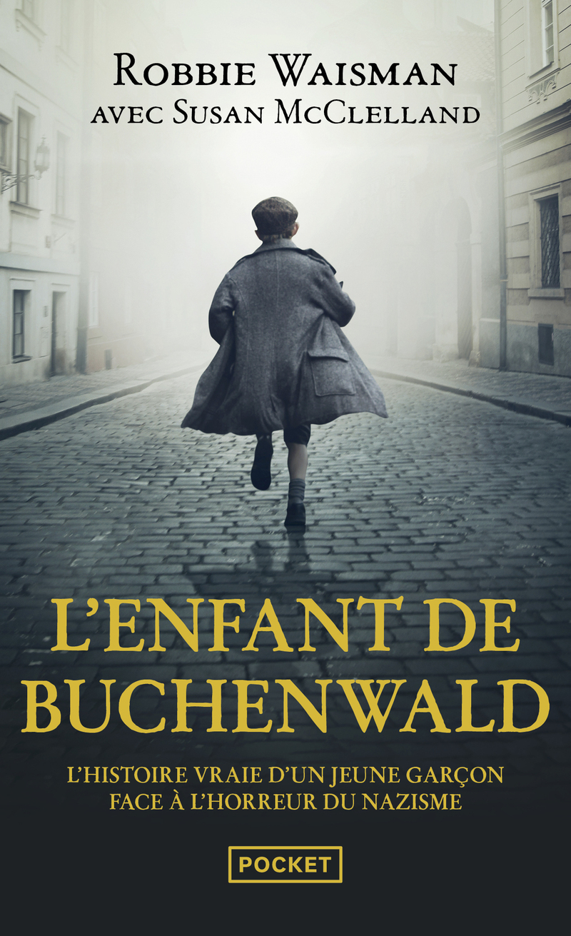 L'enfant de Buchenwald - Robbie Waisman, Susan McClelland, Dominique Missika - POCKET