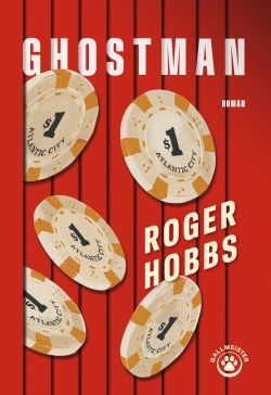 Ghostman -  Roger Hobbs - GALLMEISTER