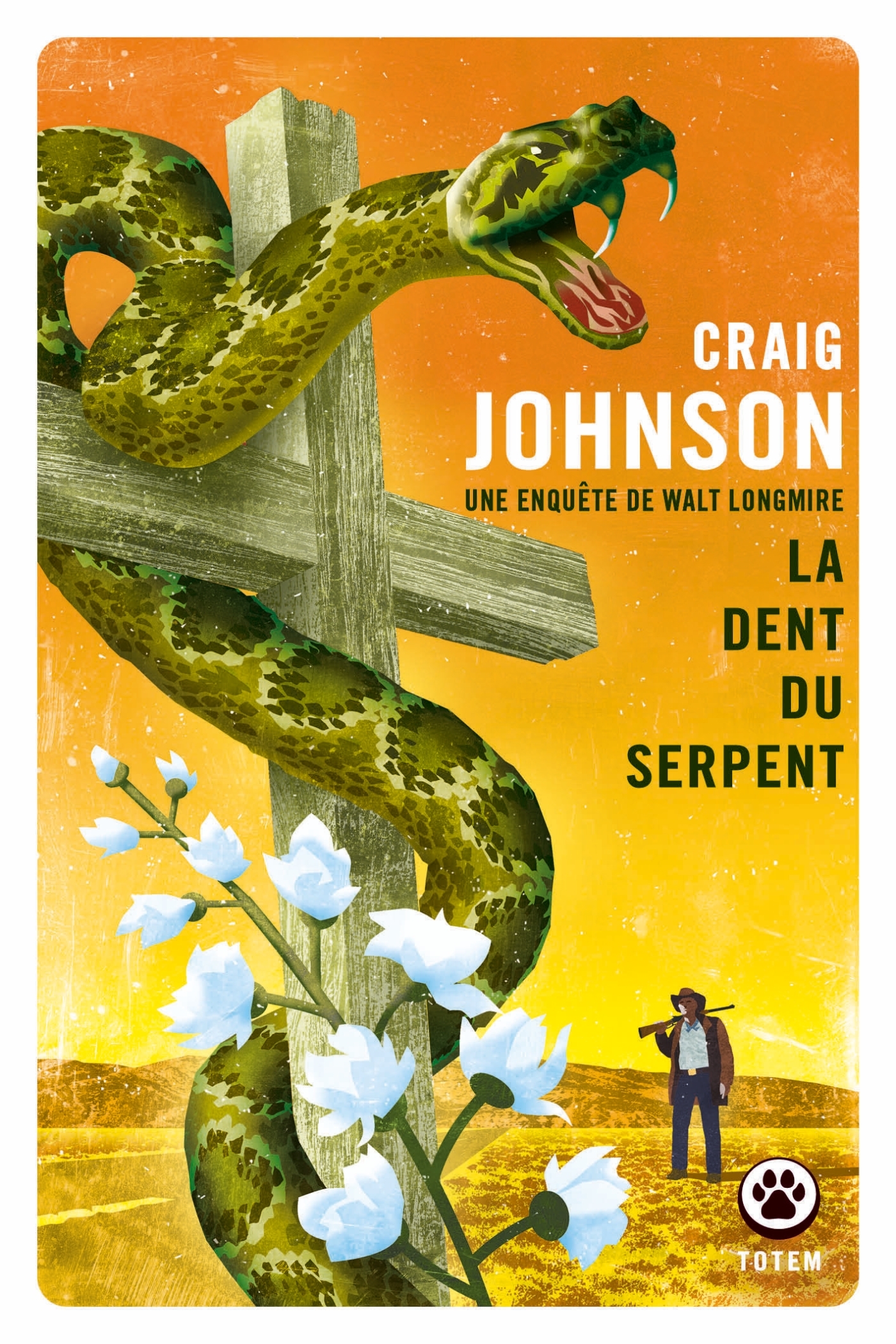 La dent du serpent - Craig Johnson - GALLMEISTER