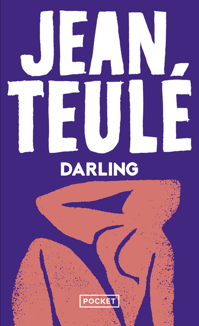Darling - Jean Teulé - POCKET