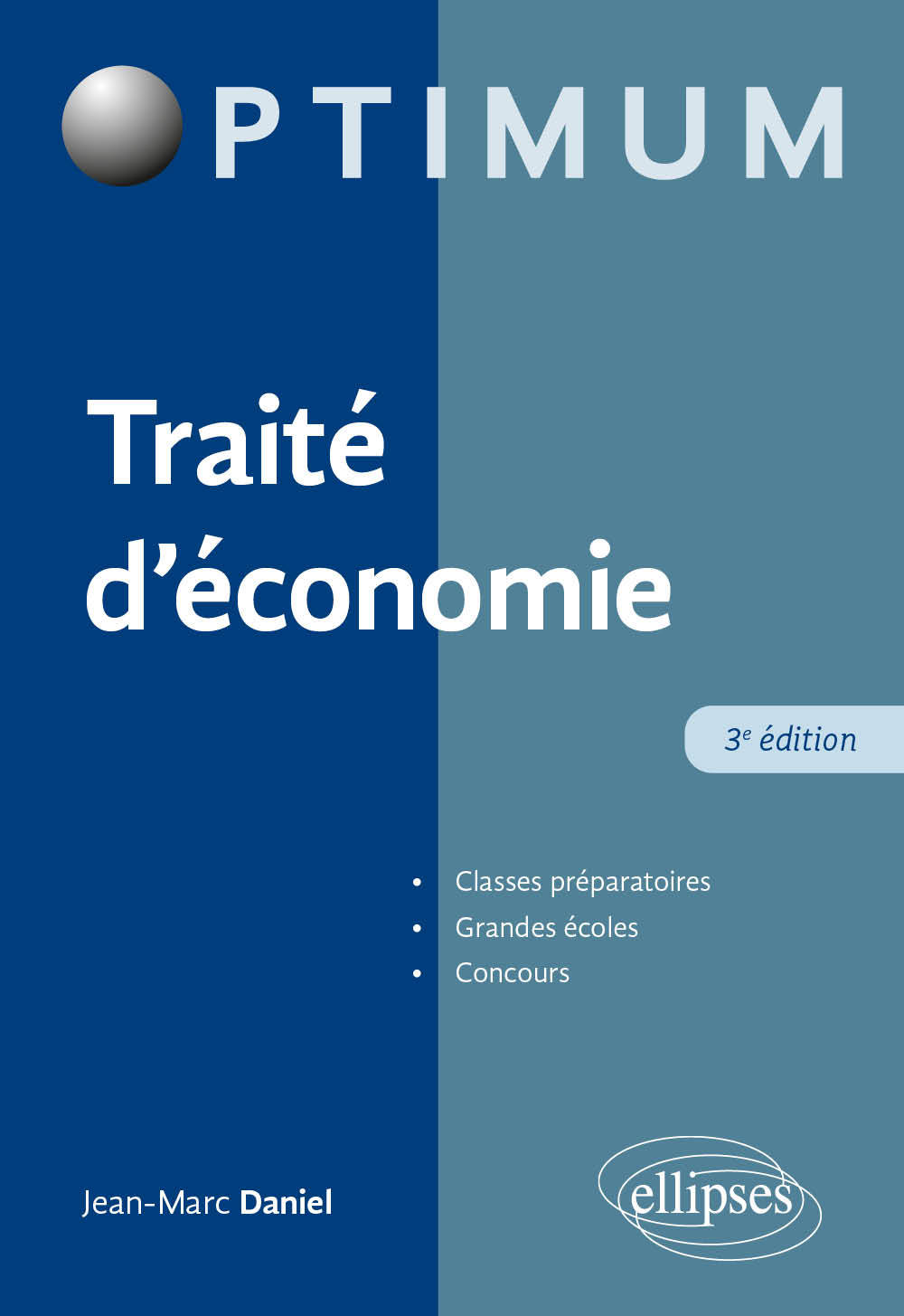 Traité d’économie - Jean-Marc Daniel, Fabien Fichaux - ELLIPSES