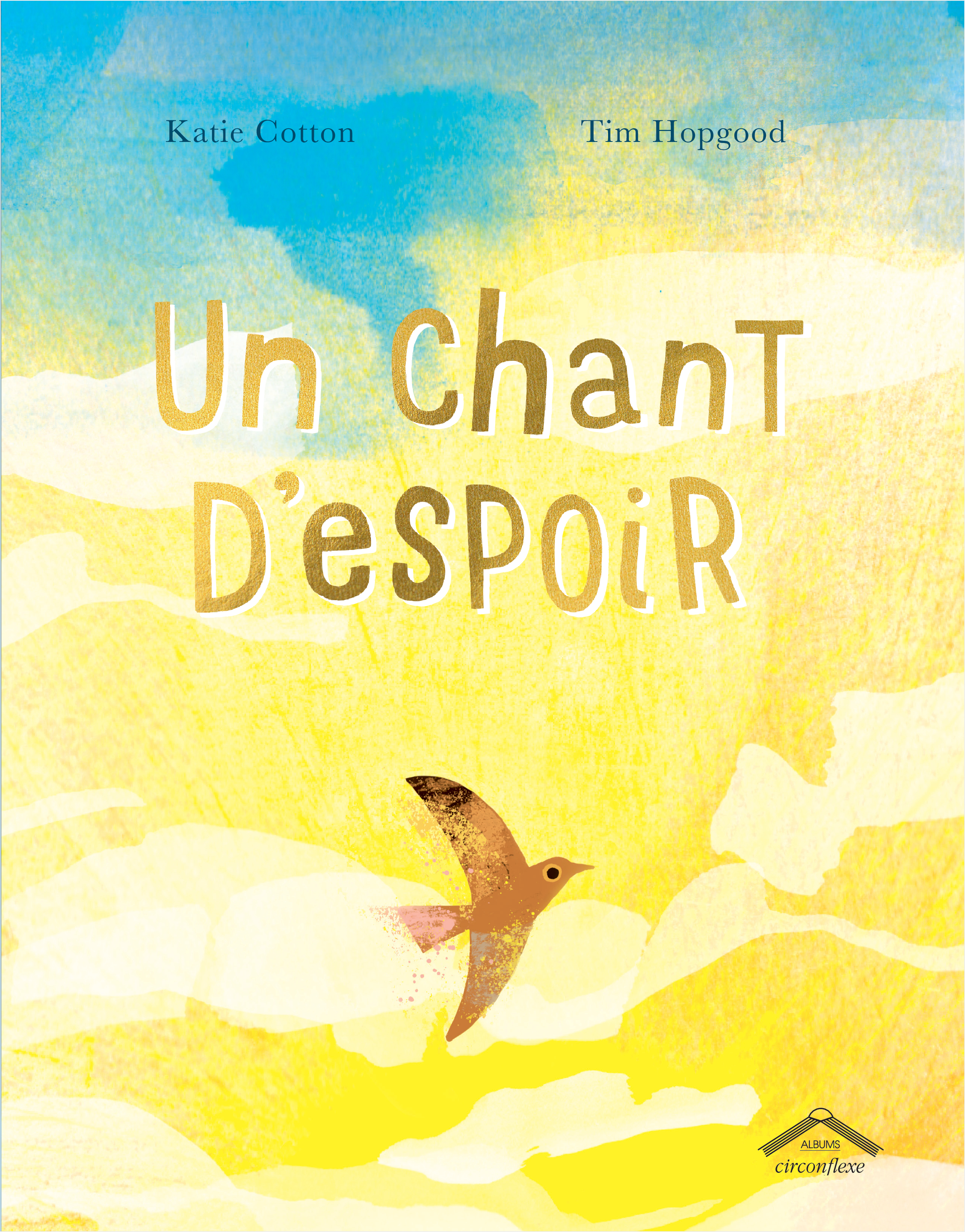 Un chant d'espoir - Katie Cotton - CIRCONFLEXE