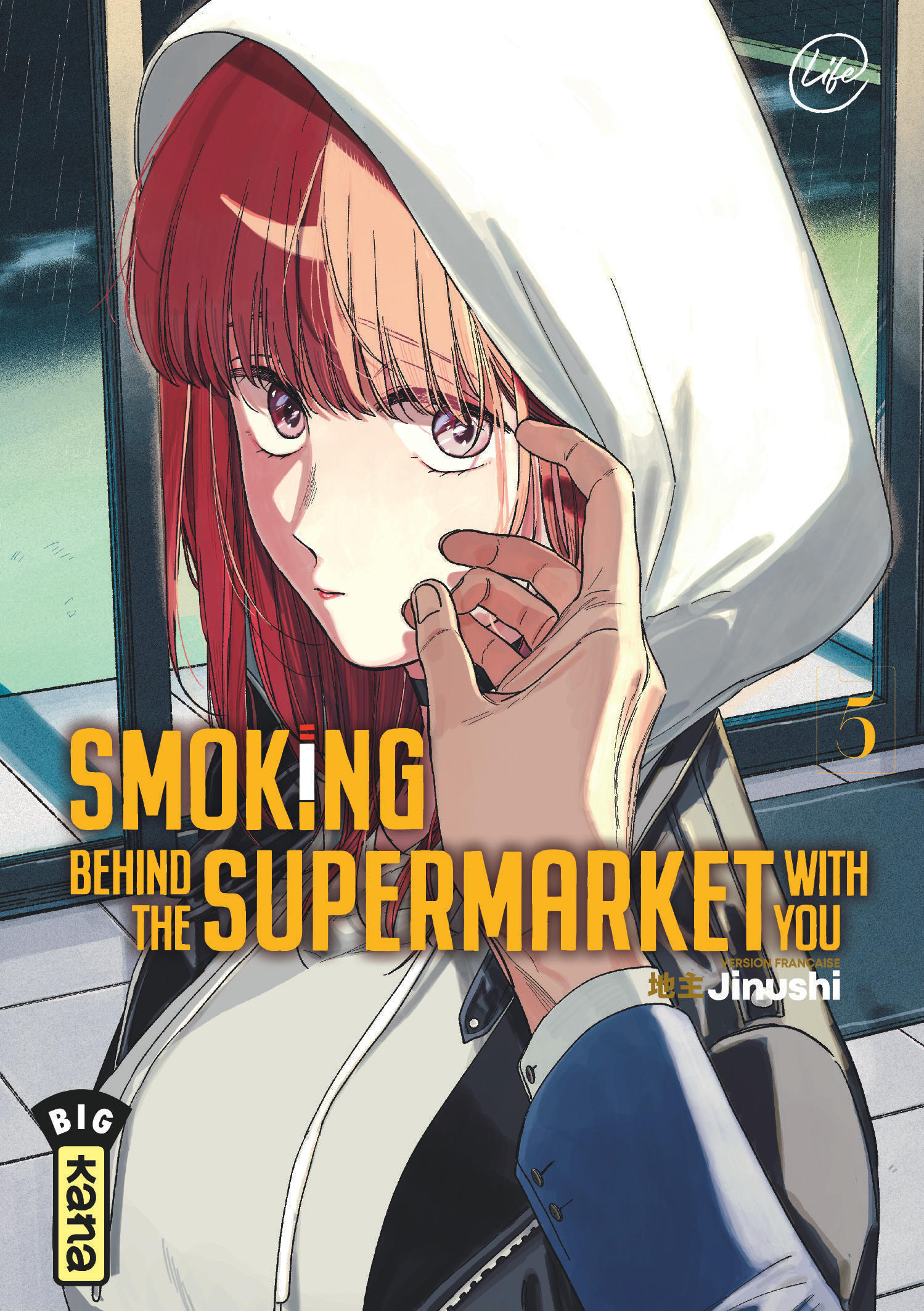Smoking behind the supermarket with you - Tome 5 -  Jinushi - KANA