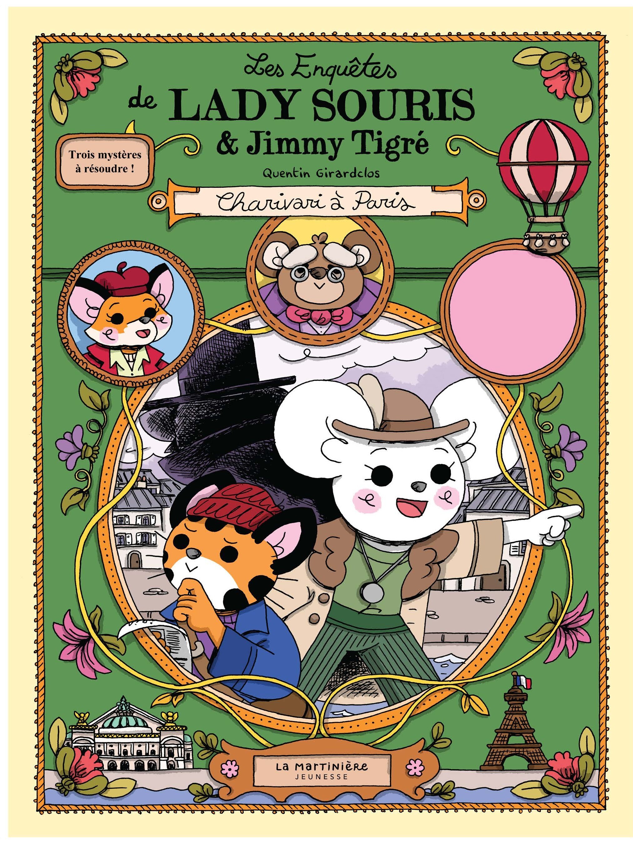 Les Enquêtes de Lady Souris et Jimmy Tigré - Quentin Girardclos - MARTINIERE J