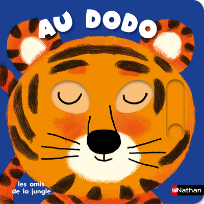 Au dodo - Les amis de la jungle - ROEDERER CHARLOTTE - NATHAN