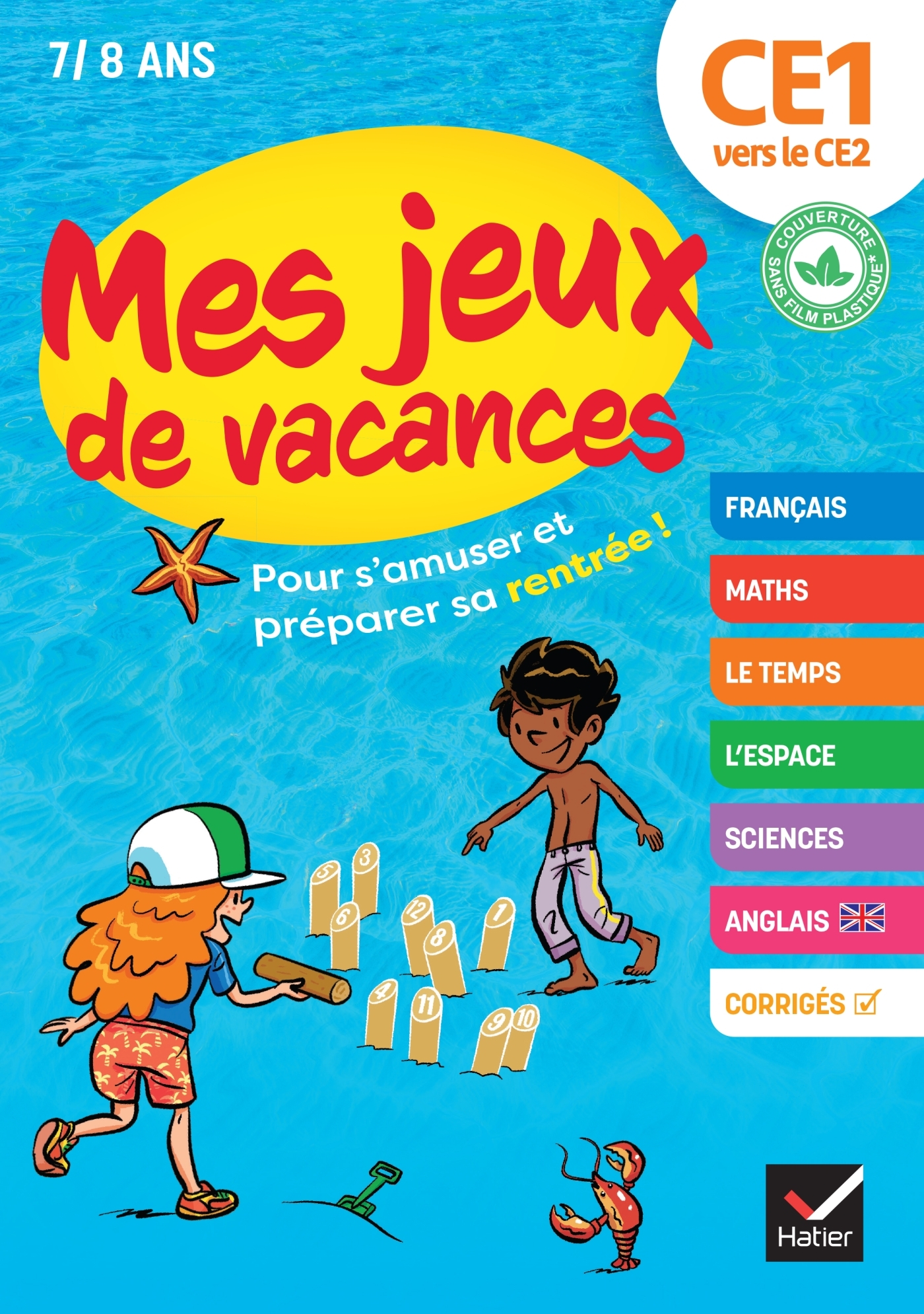 Cahier de vacances 2026 - Mes jeux de vacances - Du CE1 vers le CE2 - Julia Georges, Florence Toulliou, Damien Catala, Caroline Hesnard - HATIER