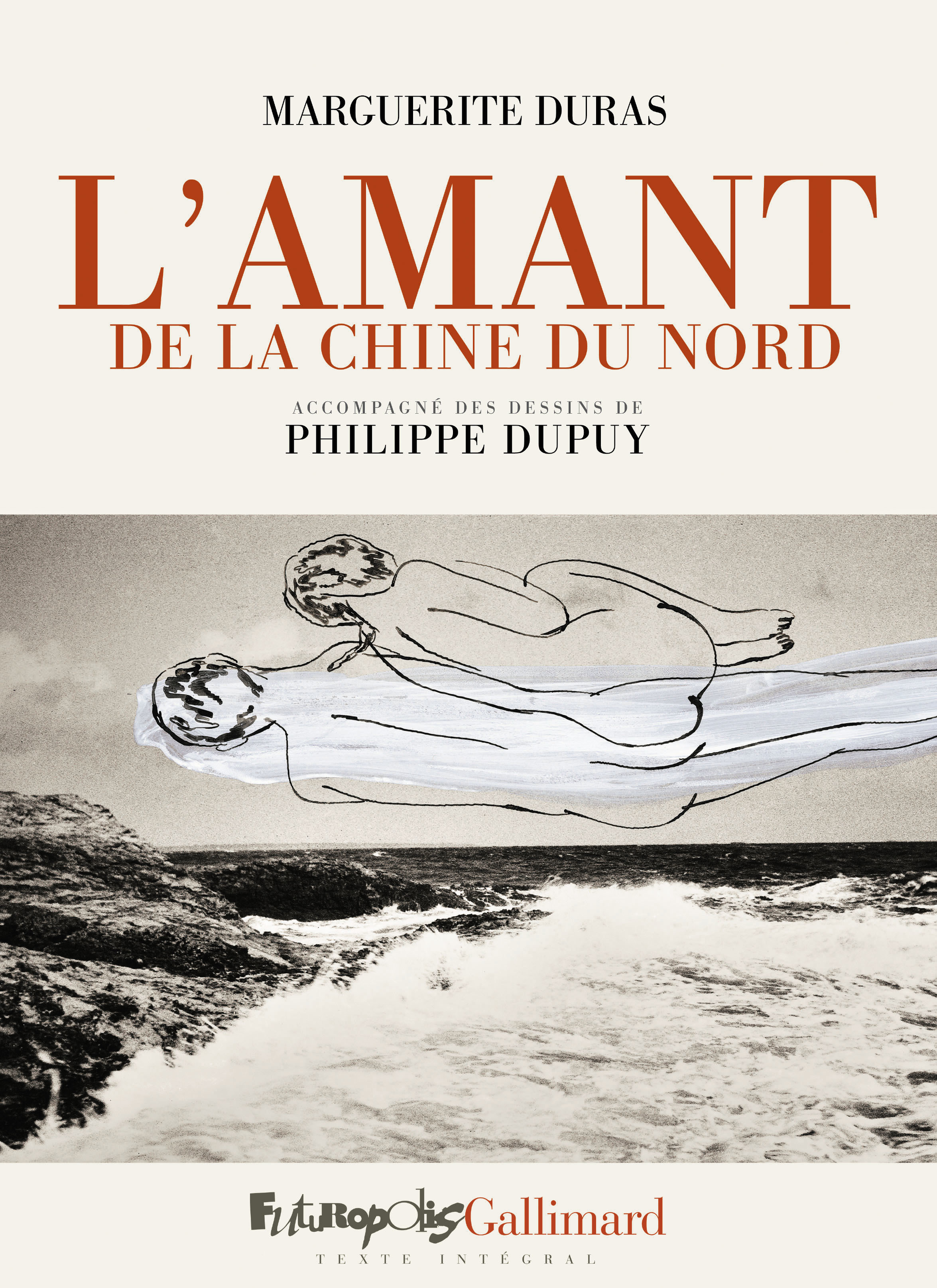L'amant de la Chine du Nord - Philippe Dupuy, Marguerite Duras - FUTUROPOLIS