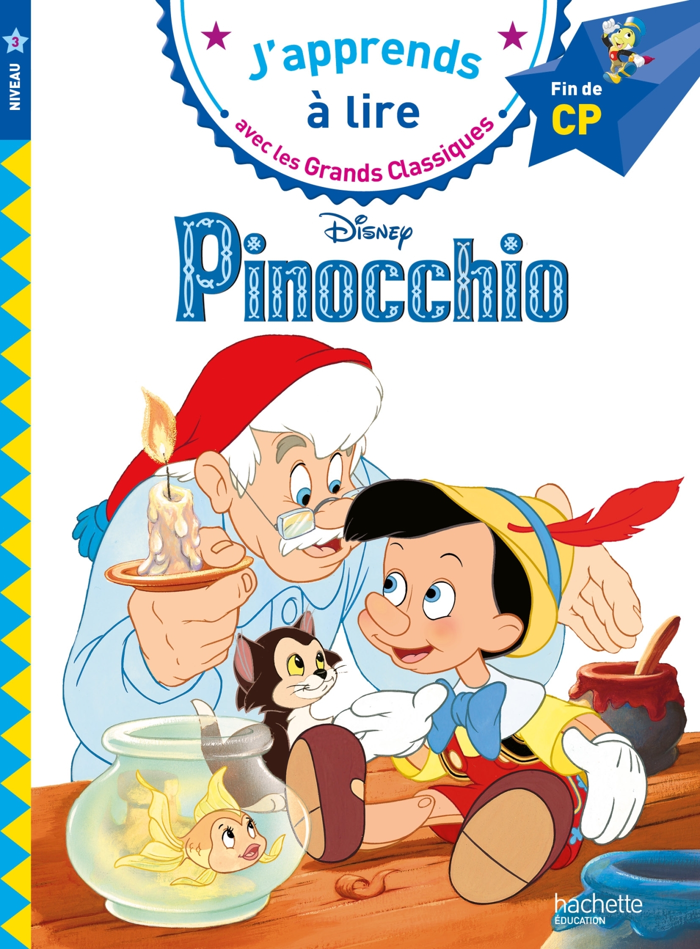 Disney - Pinocchio, CP Niveau 3 - Isabelle Albertin - HACHETTE EDUC
