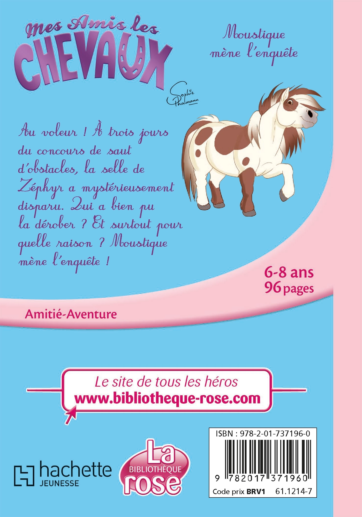 Mes amis les chevaux, Tome 52 - Moustique mène l'enquête - Hachette Livre, Madeleine Féret-Fleury, Sophie Thalmann - HACHETTE JEUN.