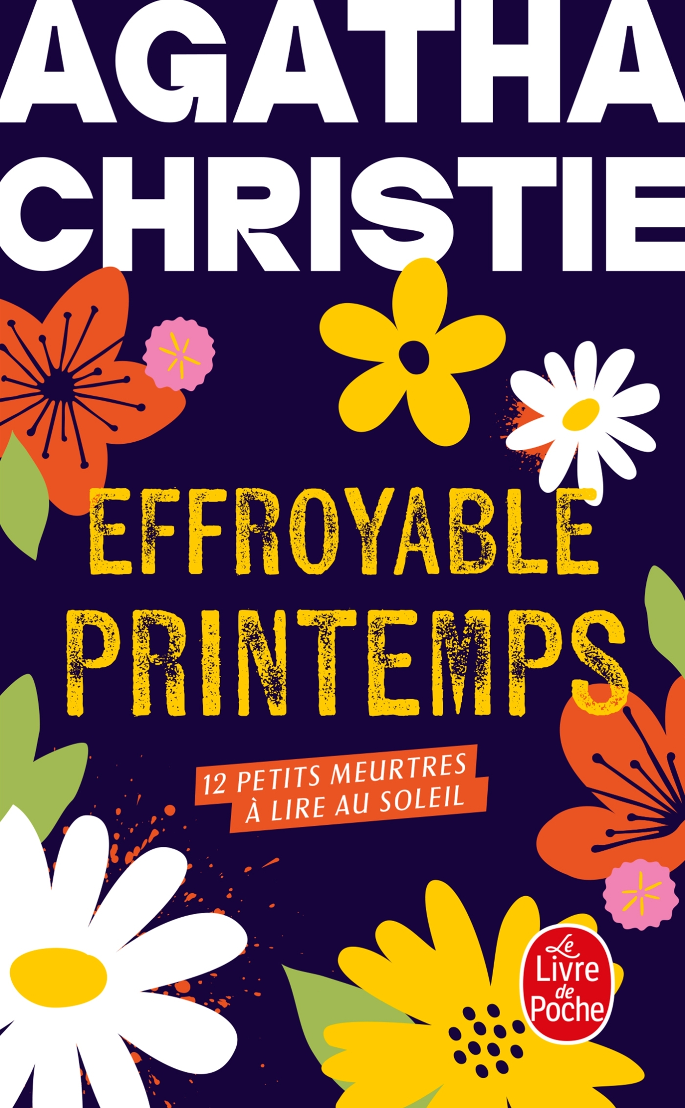 Effroyable printemps - Agatha Christie - LGF