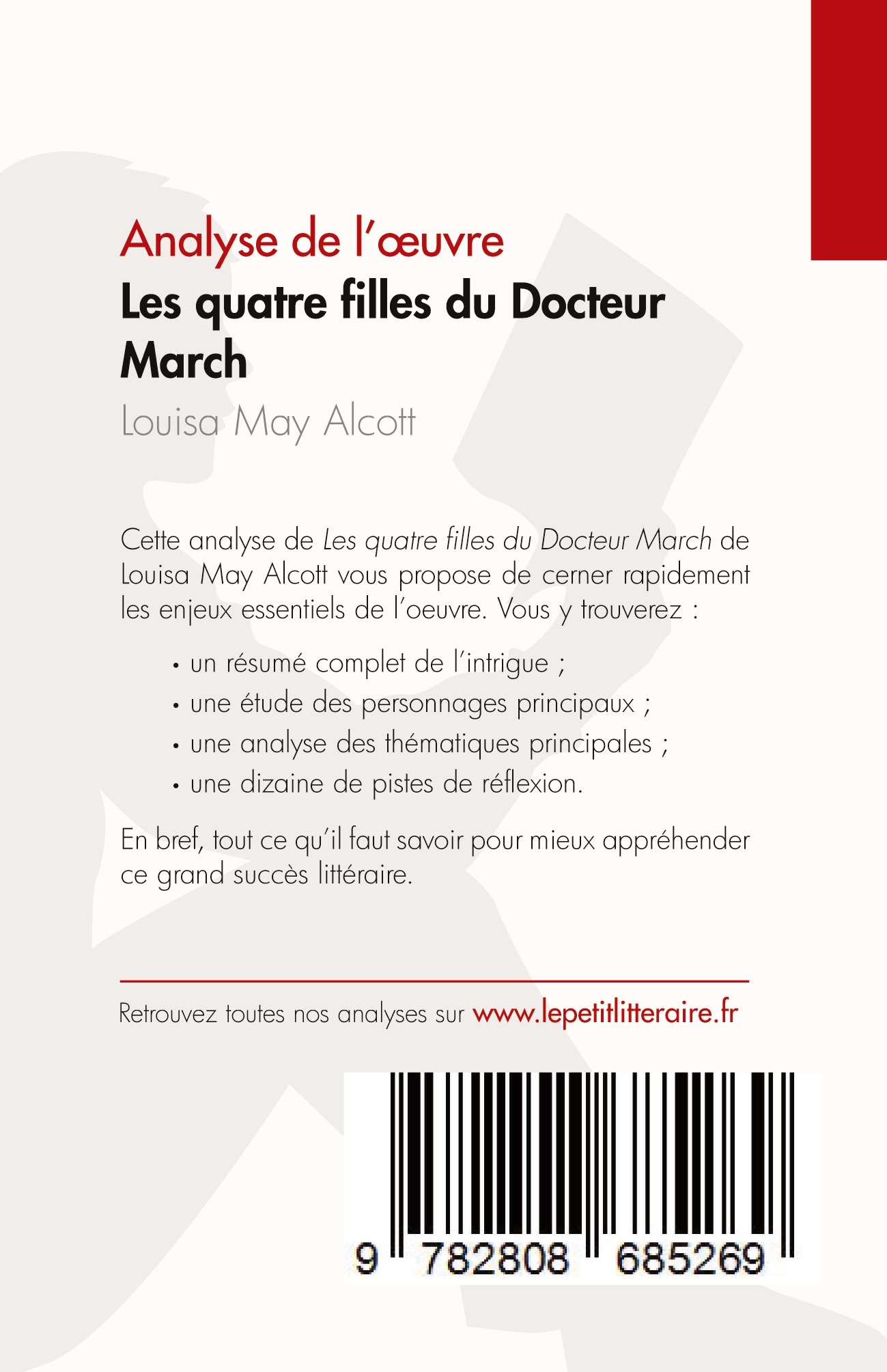 Les quatre filles du Docteur March de Louisa May Alcott (Analyse de l'oeuvre) -  Steve MacGregor - LEPETITLITTERAI