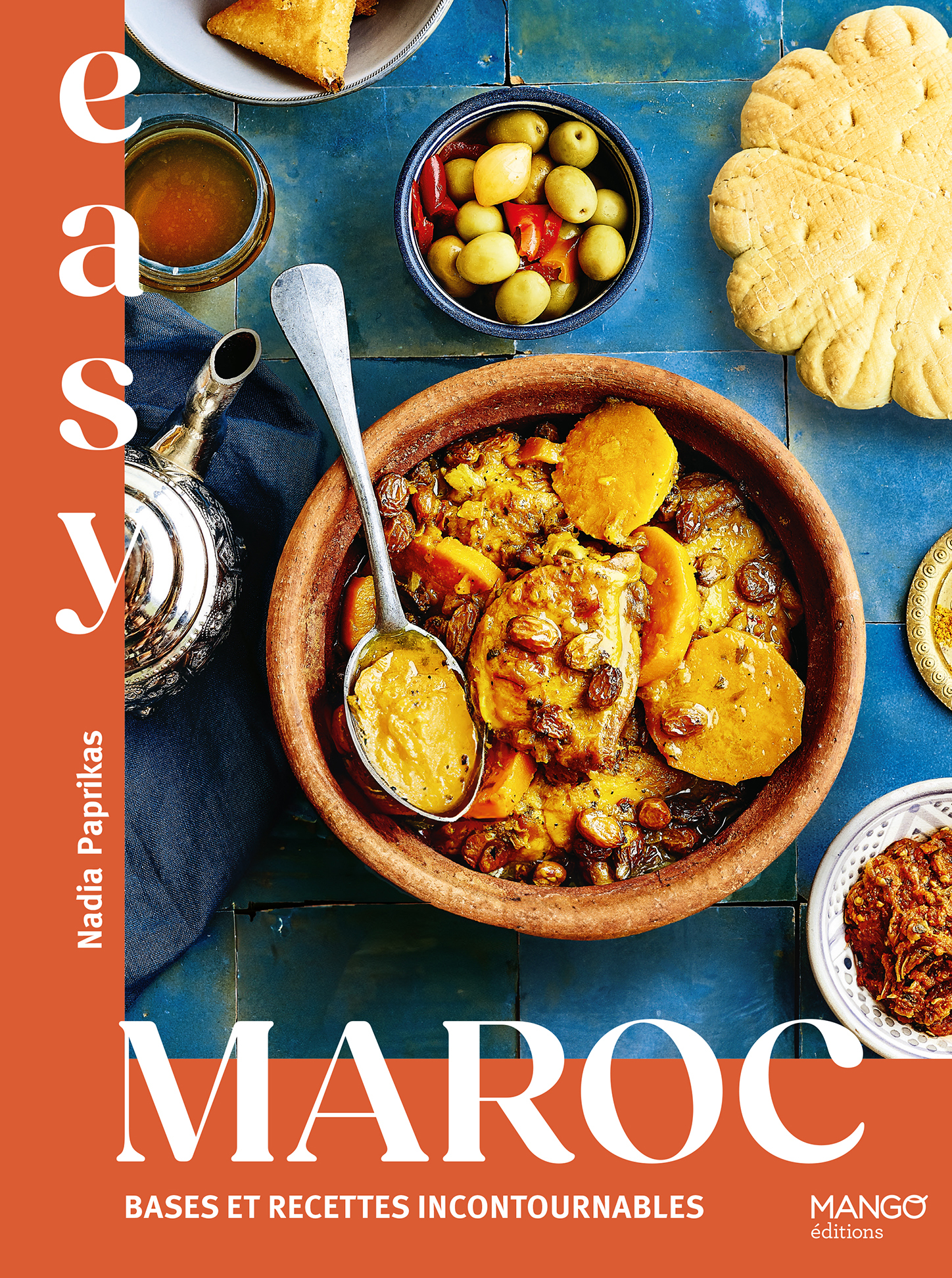 Easy Maroc - Nadia Paprikas - MANGO