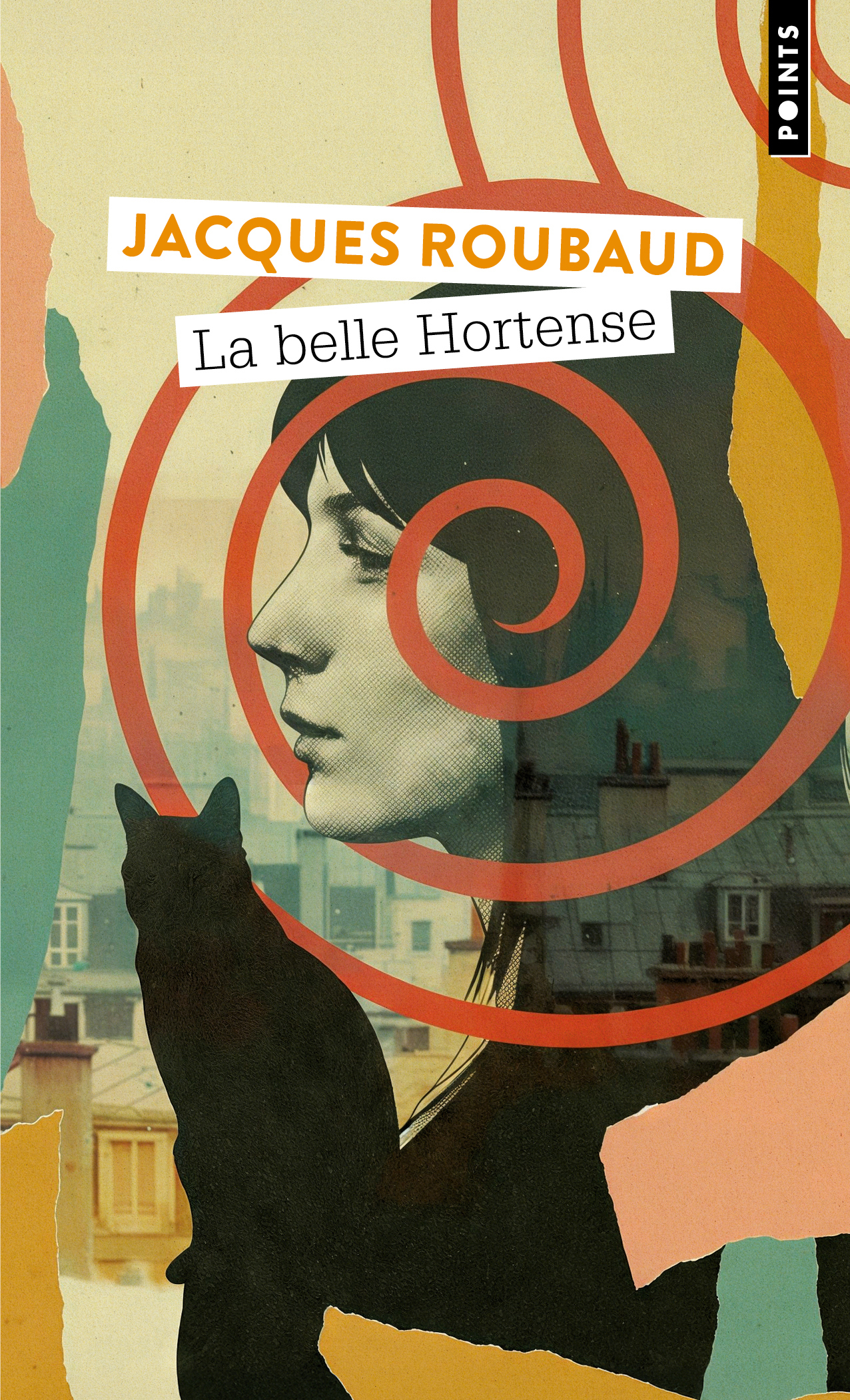 La belle Hortense - Jacques Roubaud - POINTS