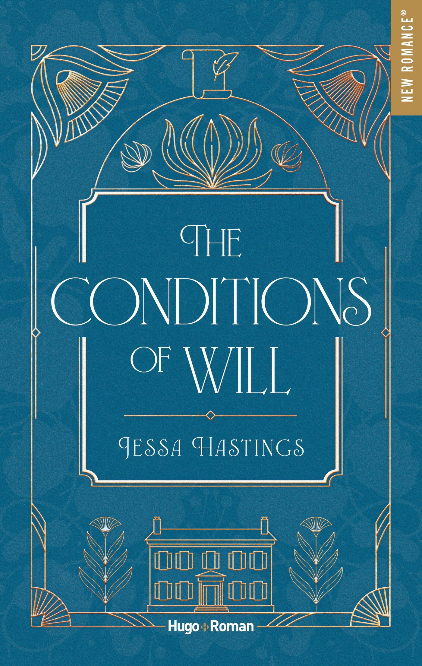 The Conditions of Will - Version française - Jessa Hastings - HUGO ROMAN