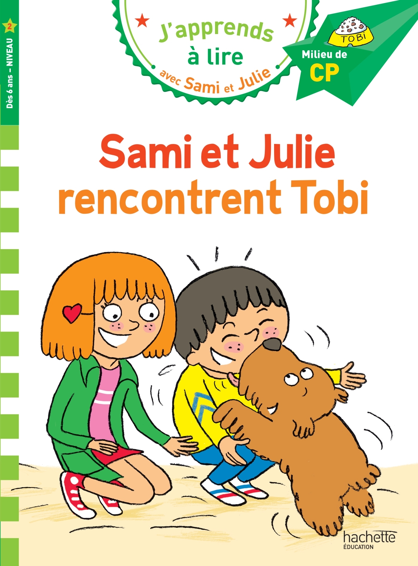 Sami et Julie CP niveau 2 Sami et Julie rencontrent Tobi - Emmanuelle Massonaud - HACHETTE EDUC