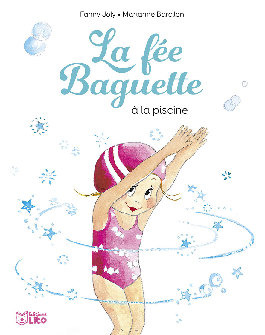 LA FEE BAGUETTE A LA PISCINE - XXX - LITO