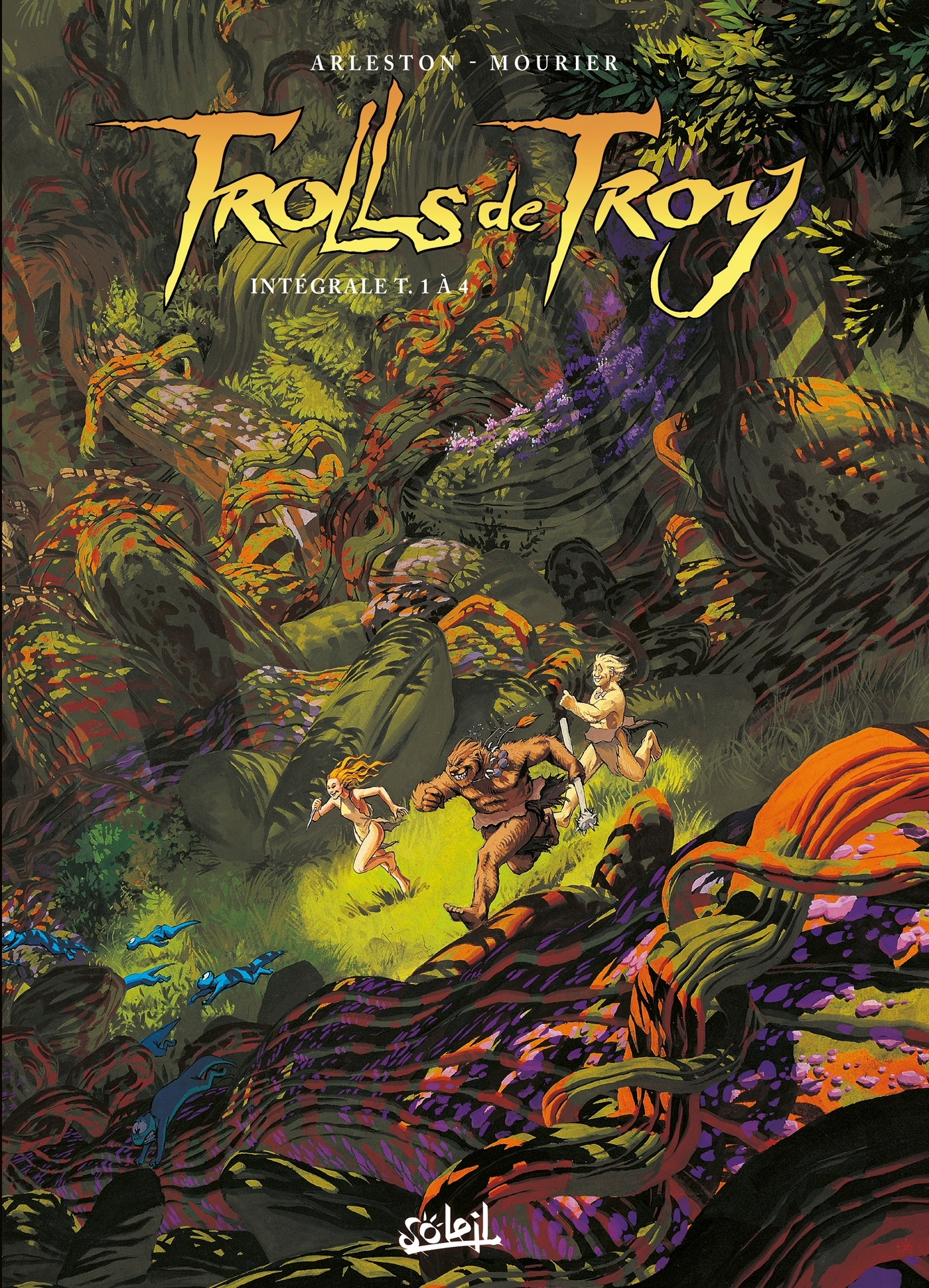 Trolls de Troy - Intégrale T01 à T04 - Christophe Arleston - SOLEIL