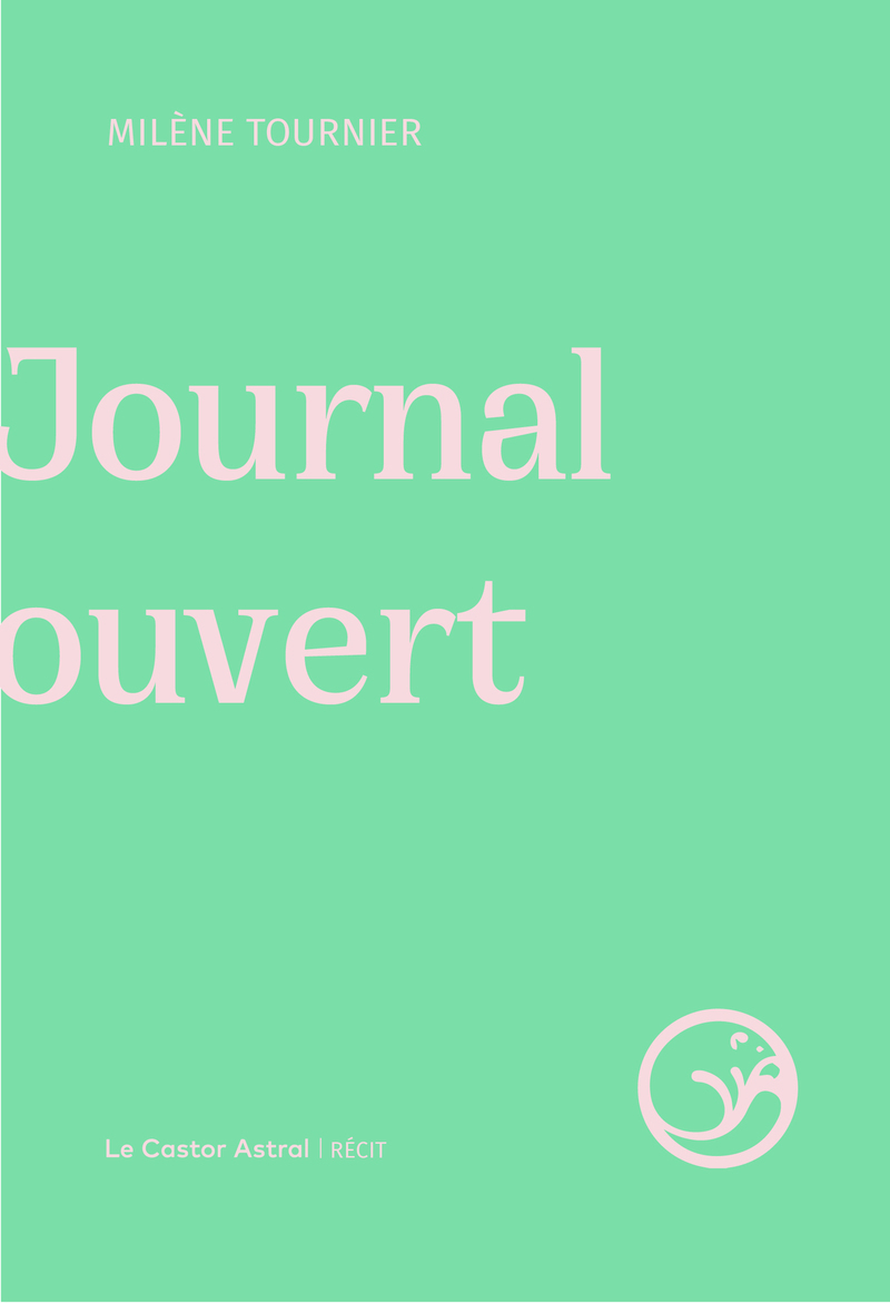 Journal ouvert - Milène TOURNIER - CASTOR ASTRAL
