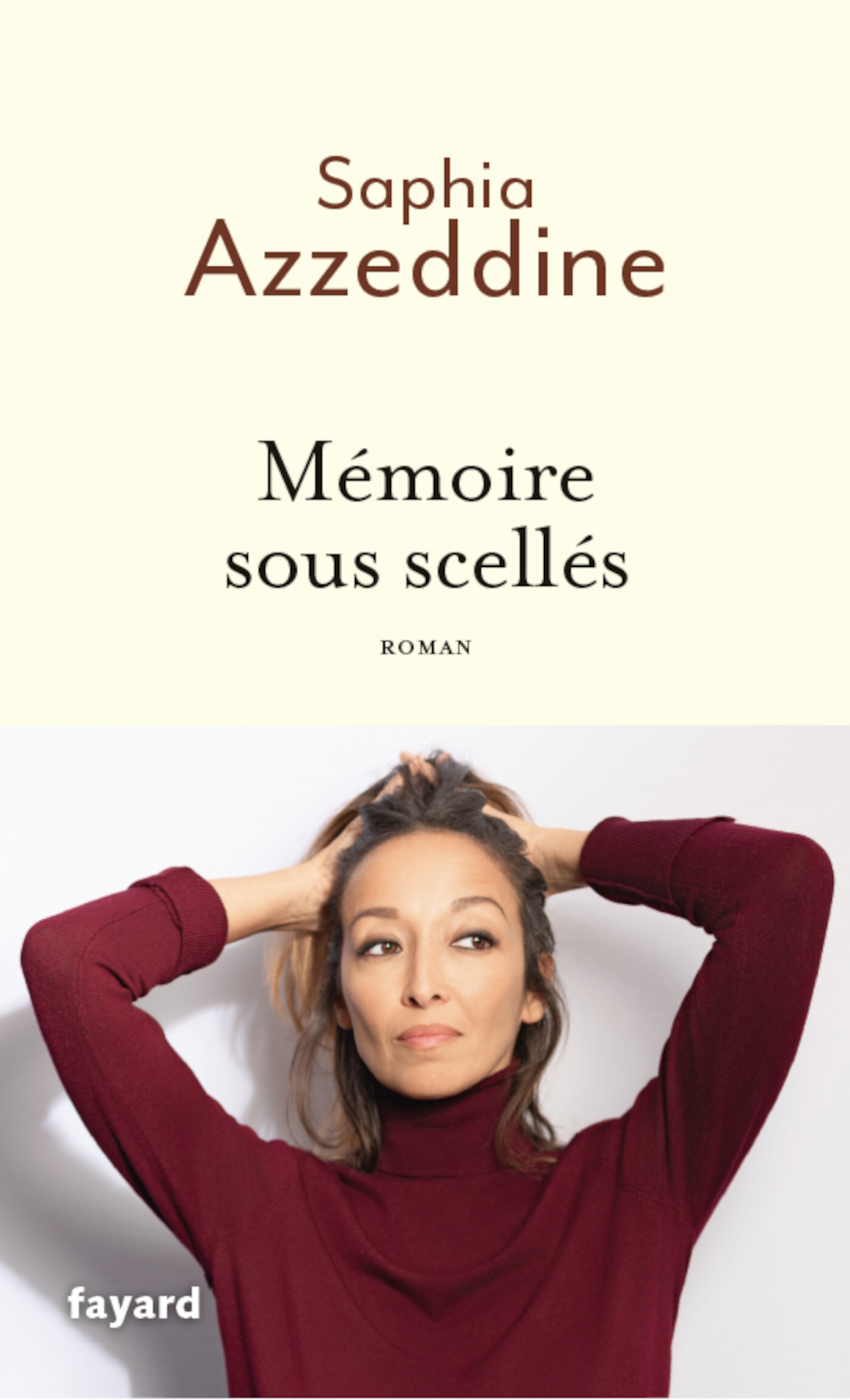 Mémoire sous scellés - Saphia Azzeddine - FAYARD