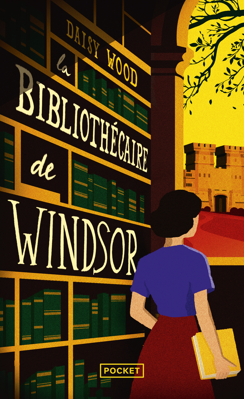 La Bibliothécaire de Windsor - Daisy Wood - POCKET