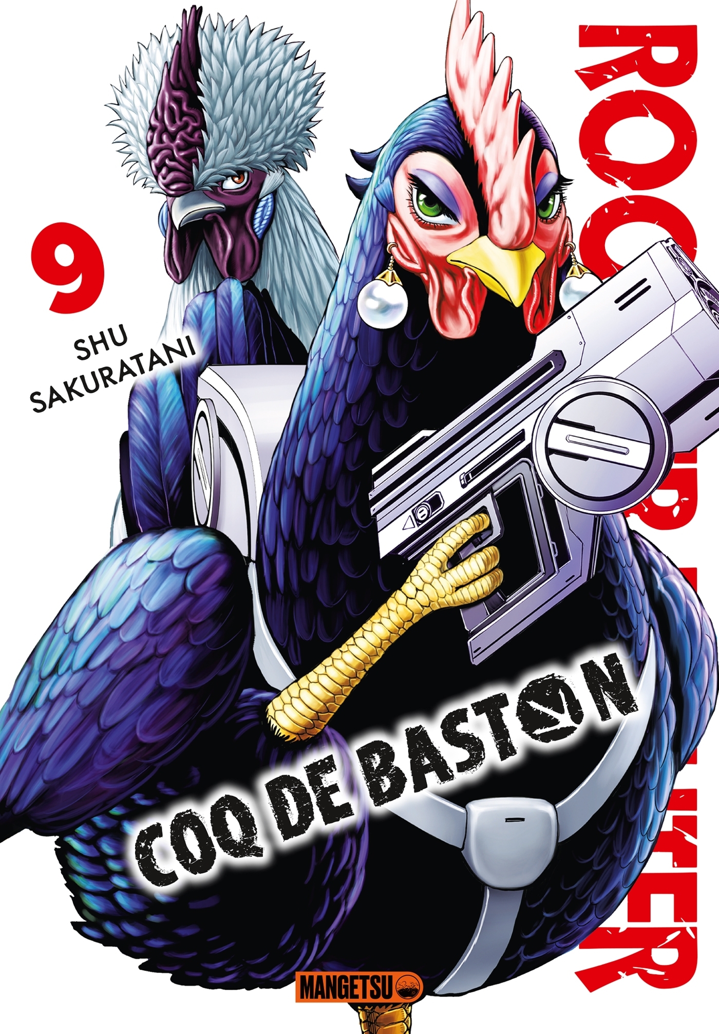 Rooster Fighter - Coq de Baston T09 - Shu Sakuratani - MANGETSU