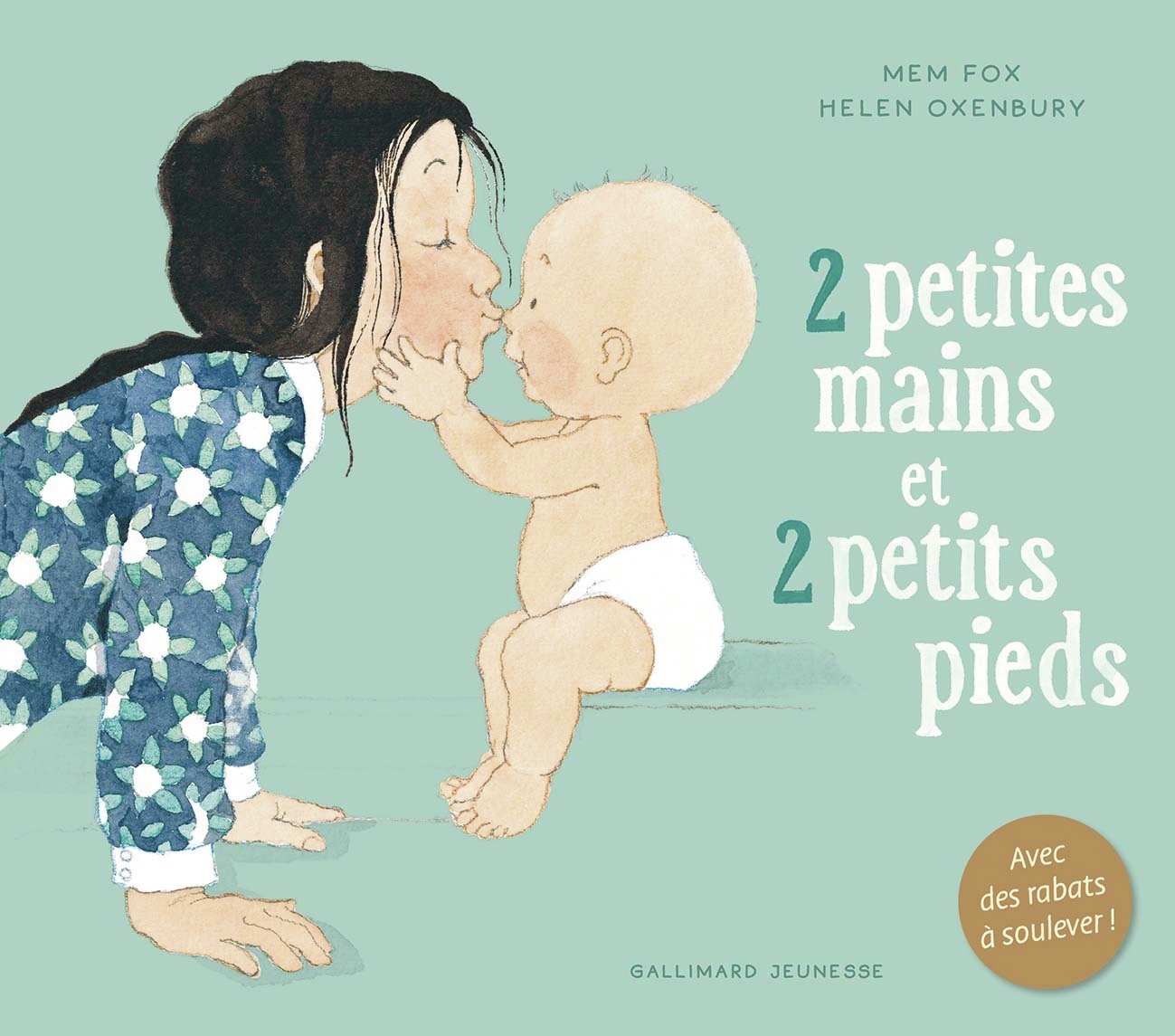 2 petites mains et 2 petits pieds -  MEM FOX, Mem Fox - GALLIMARD JEUNE
