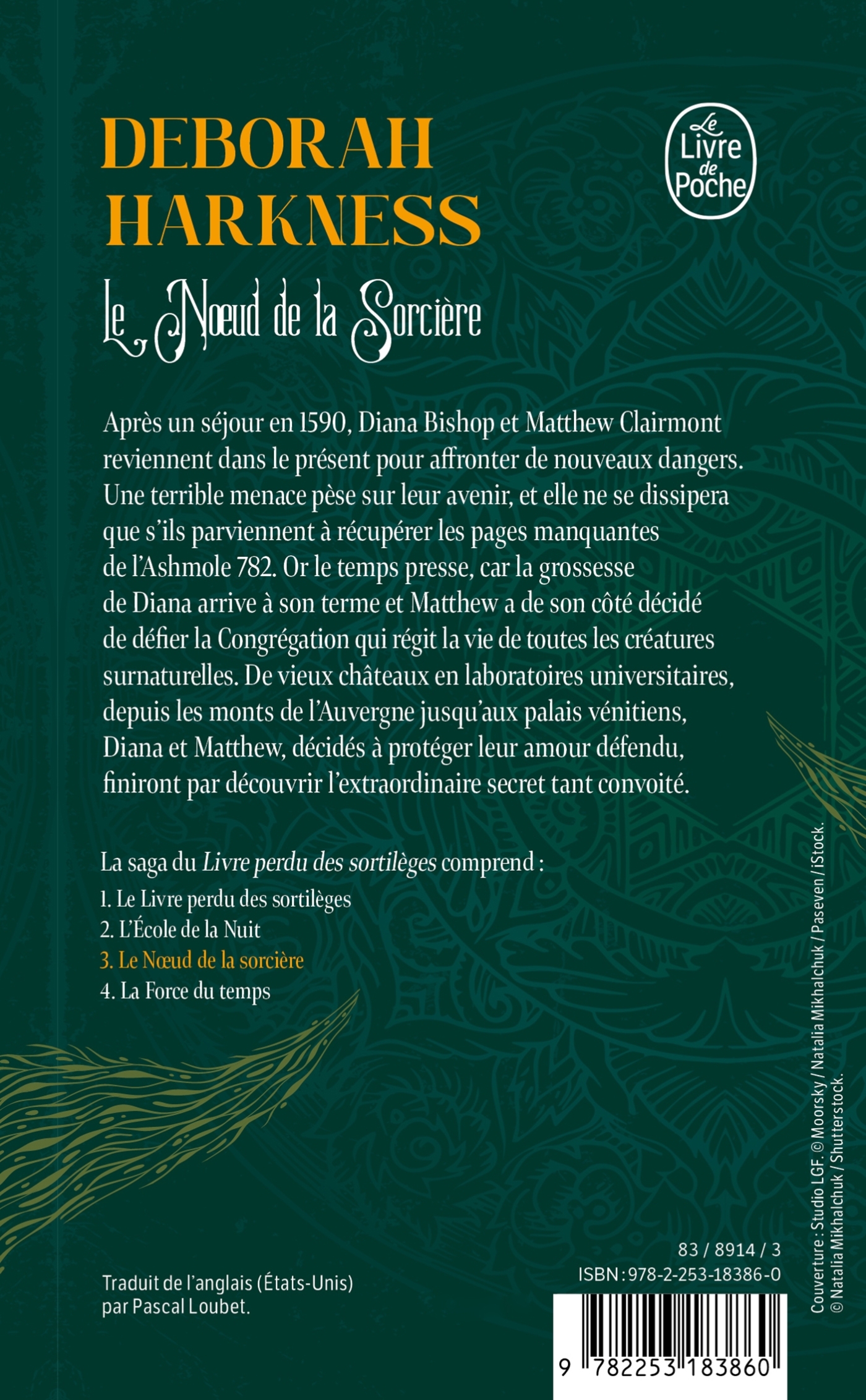 Le Noeud de la sorcière - Deborah Harkness - LGF
