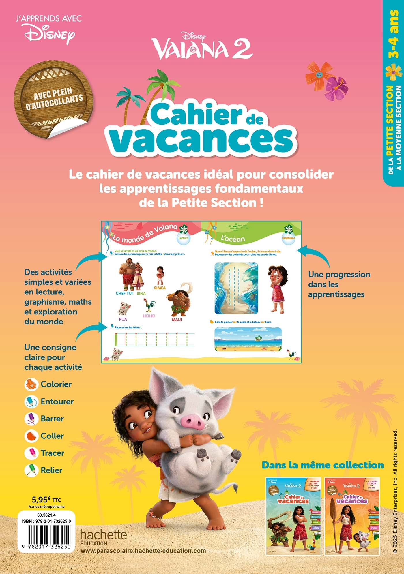 Disney - Vaiana 2 - De la Petite Section à la Moyenne Section - Cahier de vacances 2026 -  Hachette Education - HACHETTE EDUC