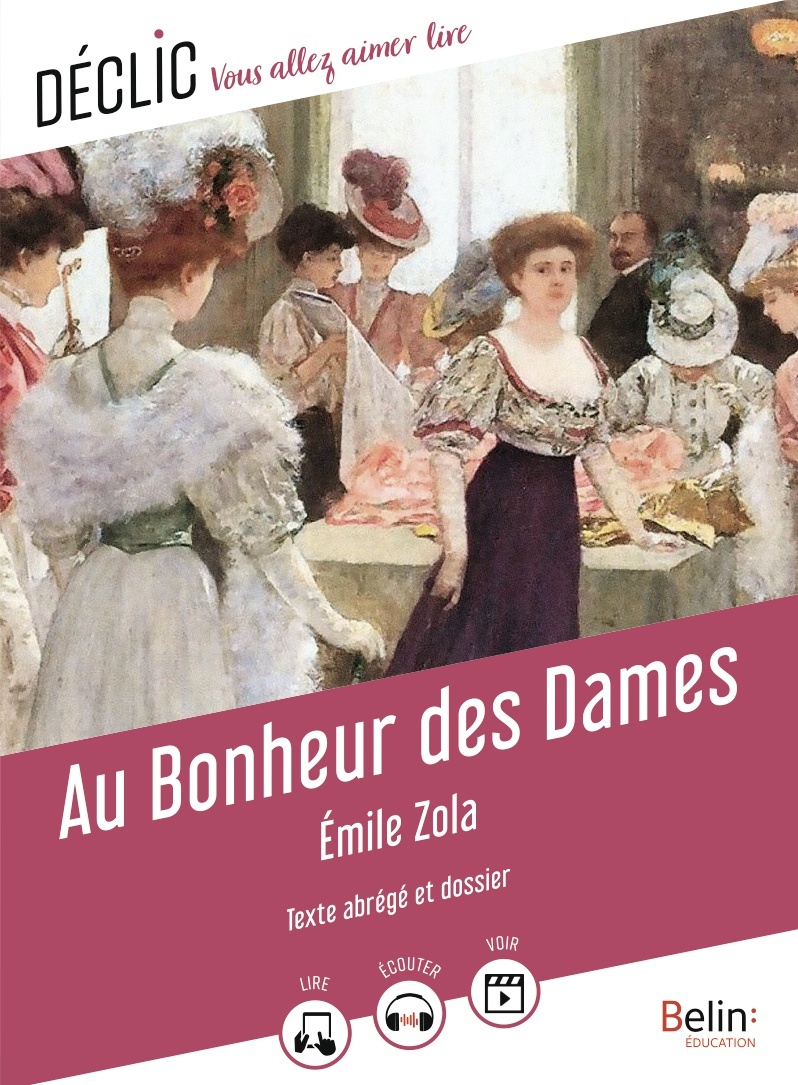 Au Bonheur des Dames - Camille Stidler, Émile Zola - BELIN EDUCATION