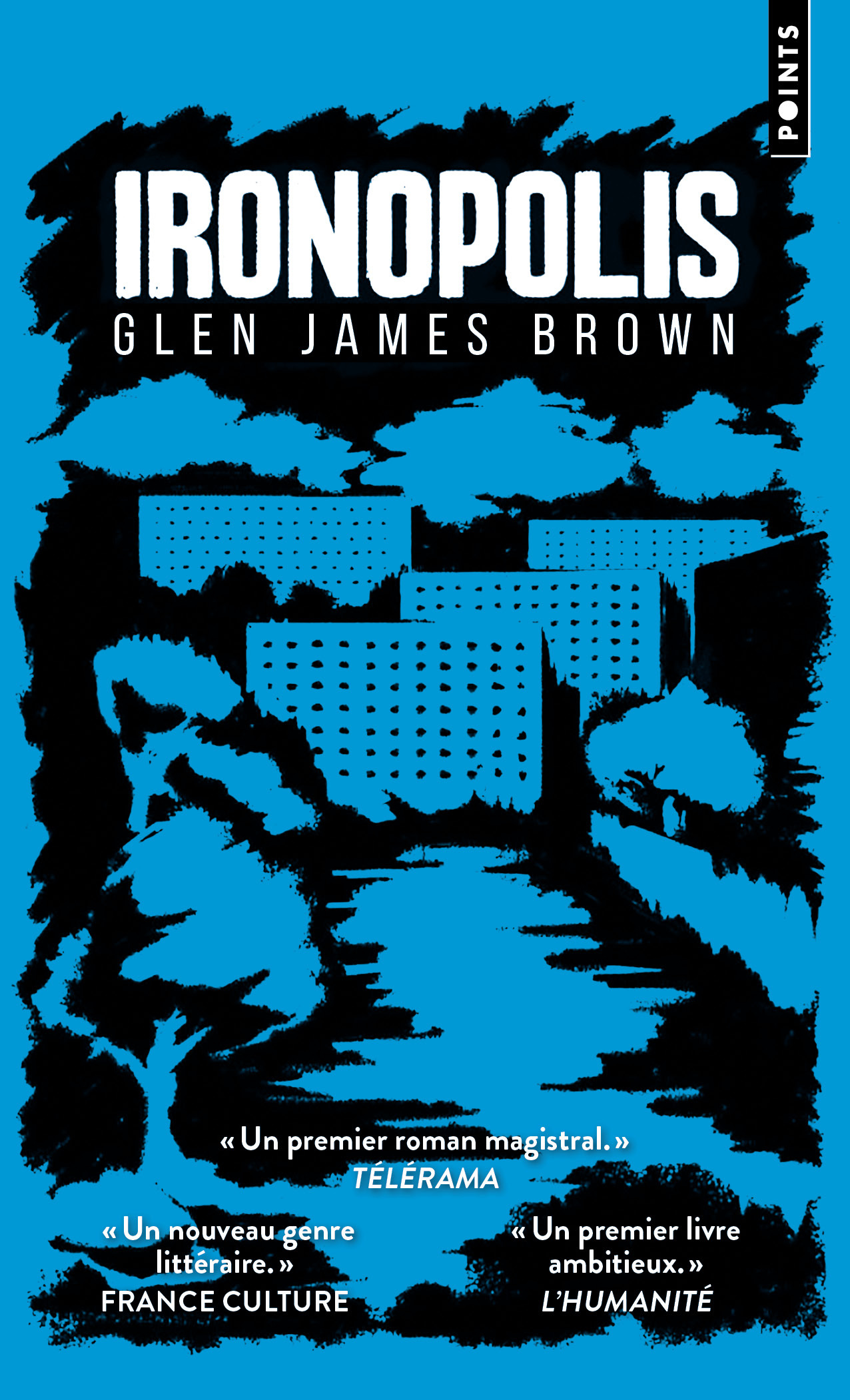 Ironopolis - Glen James Brown - POINTS