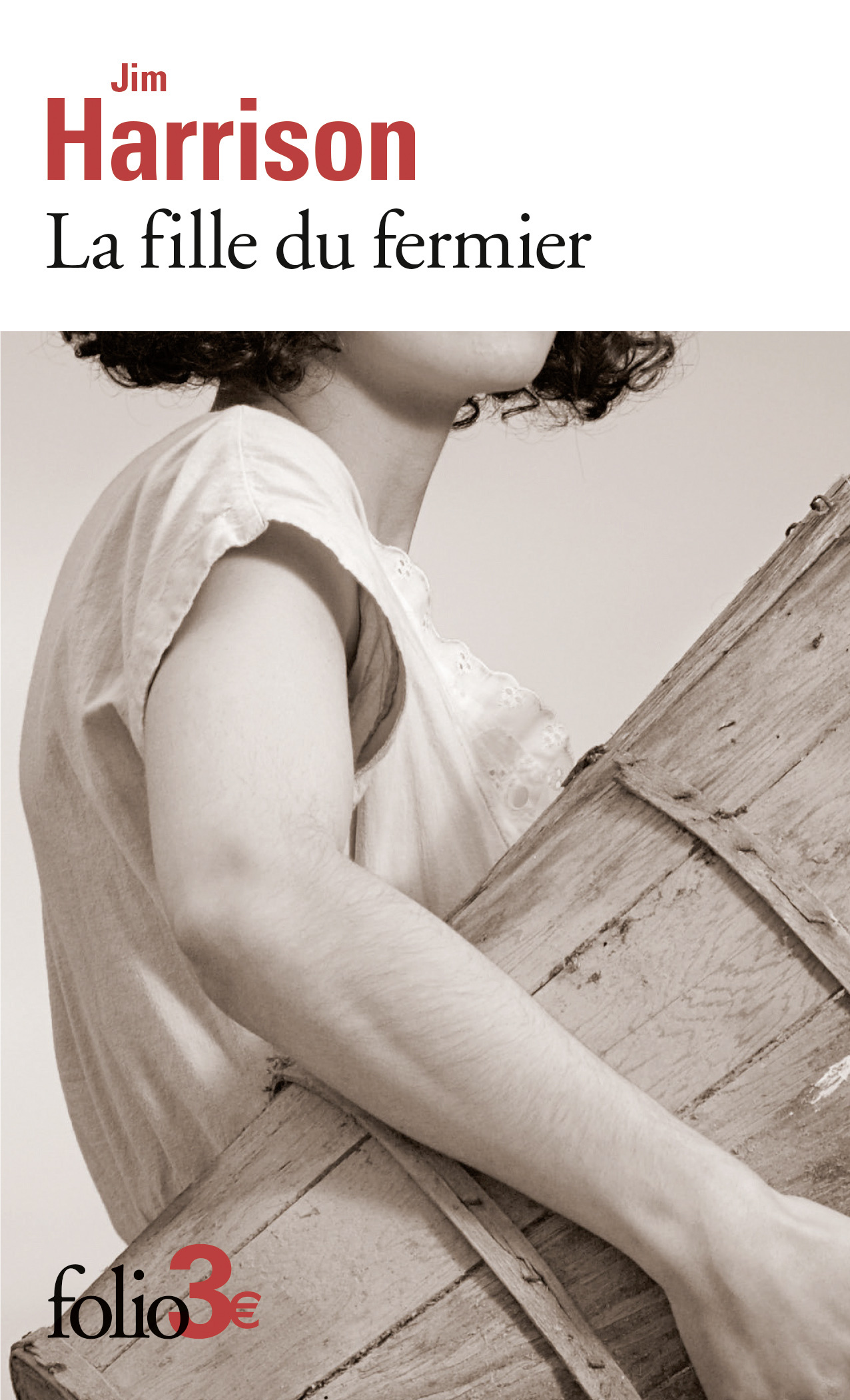 La fille du fermier - Jim Harrison - FOLIO