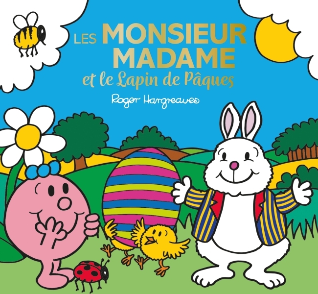 Les Monsieur Madame et le Lapin de Pâques - Monsieur Madame -  HARGREAVES-A - HACHETTE JEUN.