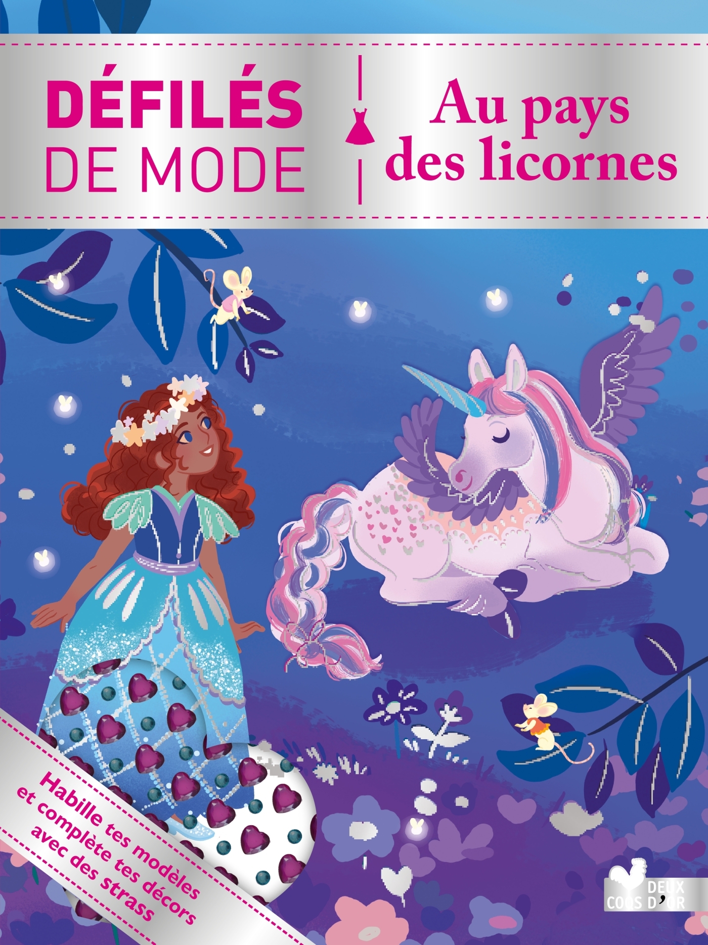 Défilés de mode - Au pays des licornes -  - DEUX COQS D OR