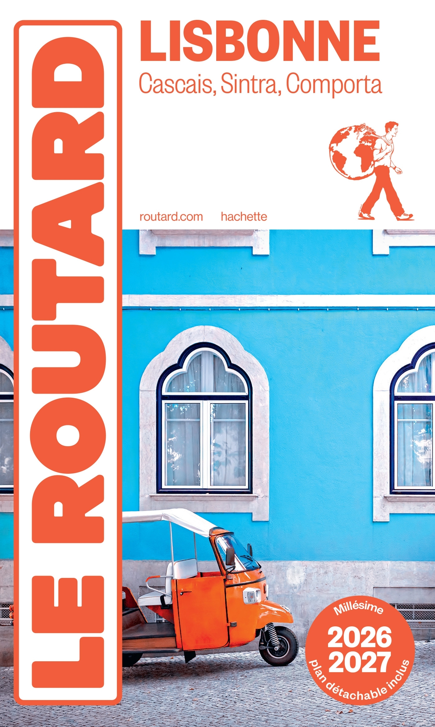 Guide du Routard Lisbonne 2026/27 - ERICK ALEXANDERSON ROSAS,   - HACHETTE TOURI