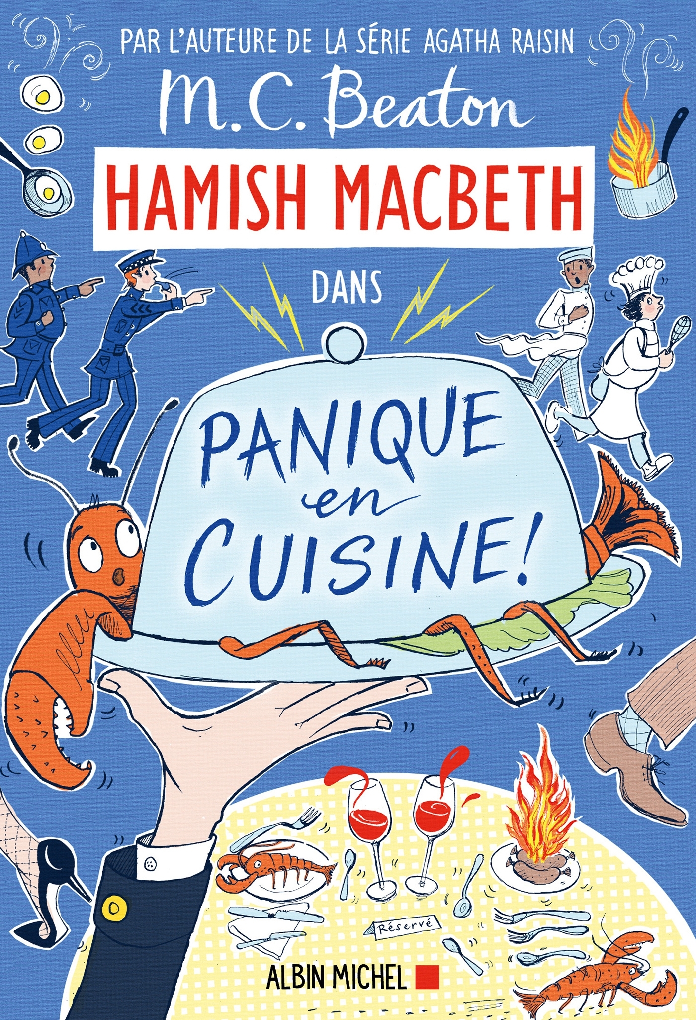 Hamish Macbeth 29 - Panique en cuisine ! - M. C. Beaton - ALBIN MICHEL