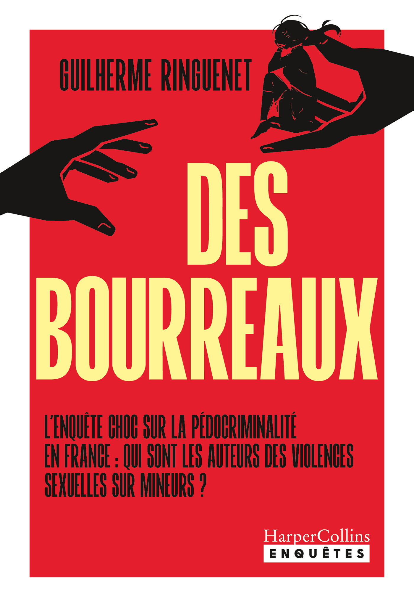 Des Bourreaux - Guilherme Ringuenet - HARPERCOLLINS
